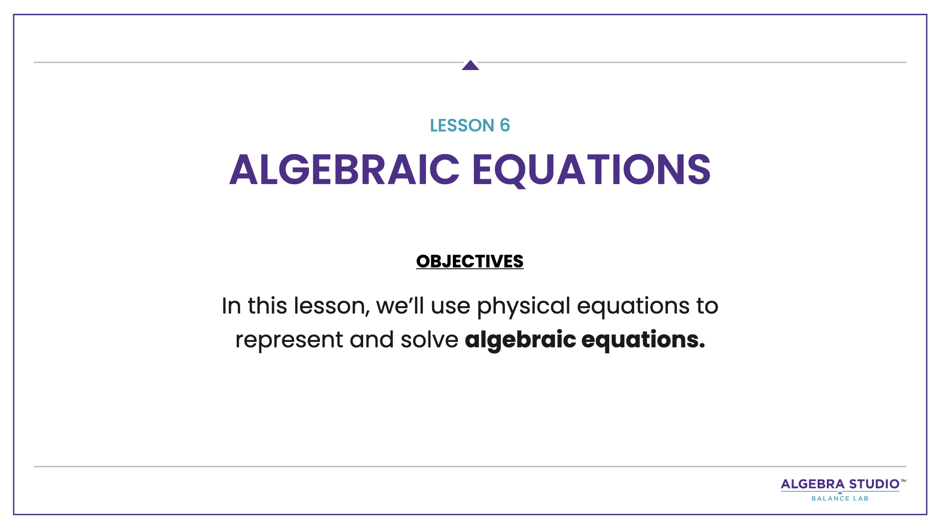 Algebra Studio - Balance Lab Lesson 6.002.png