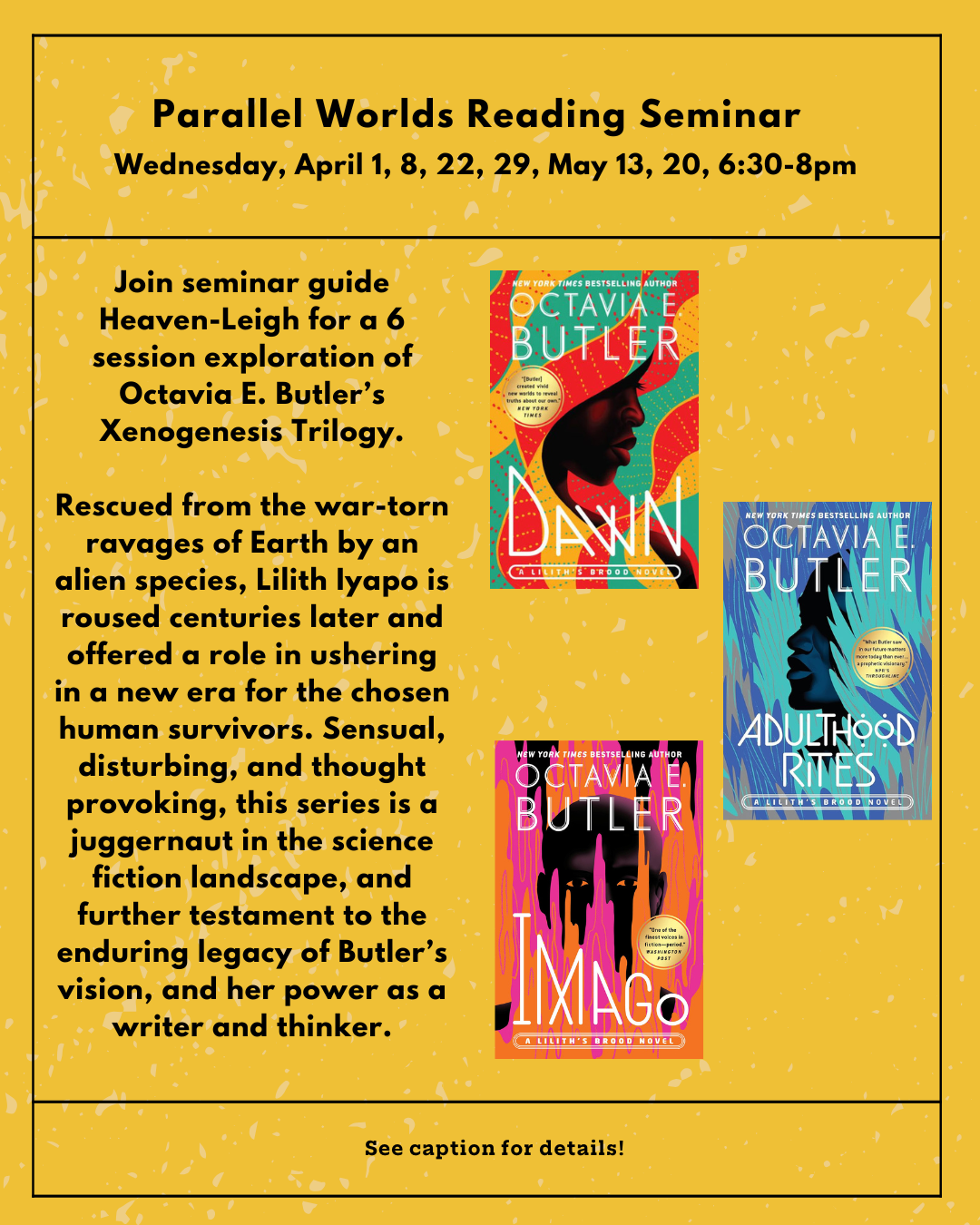 Reading Seminar: Xenogenesis Series