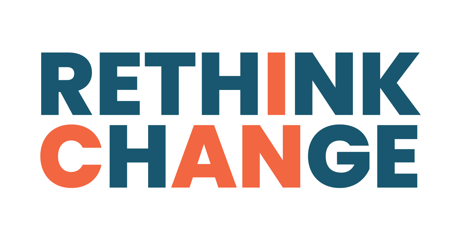 Rethink Change