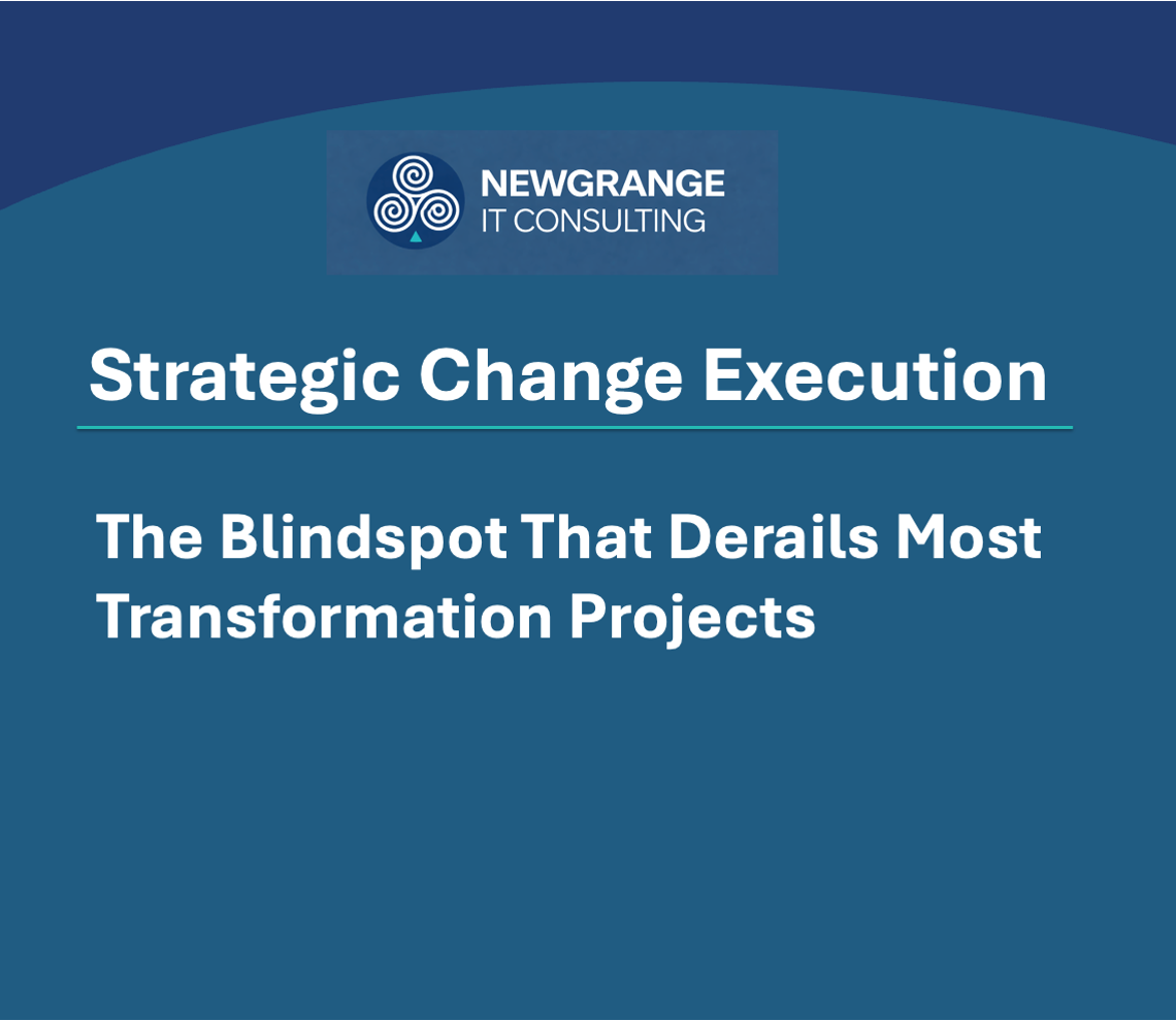 The Blindspot That Derails Most Transformation Projects