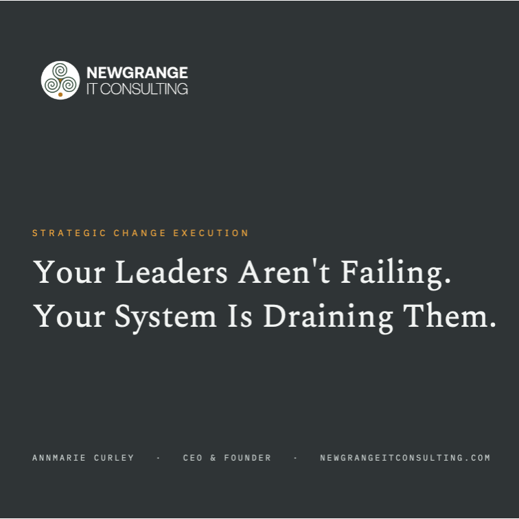 Your Leaders Aren't Failing. Your System Is Draining Them.