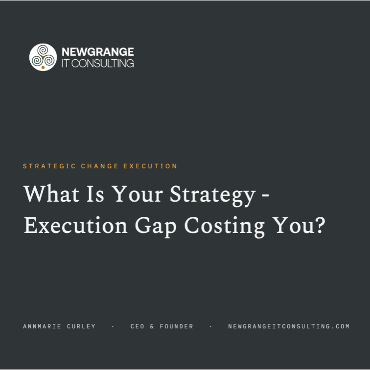 What Is Your Strategy - Execution Gap Costing You?