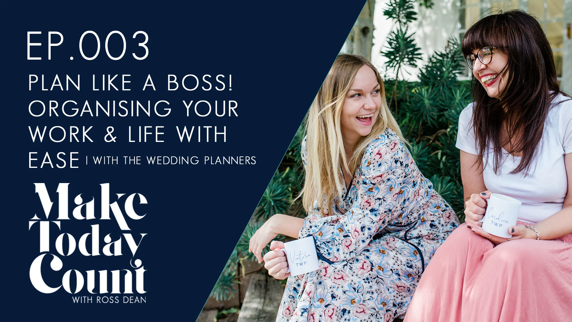 Plan like a Boss! Organising your work &amp; life with ease