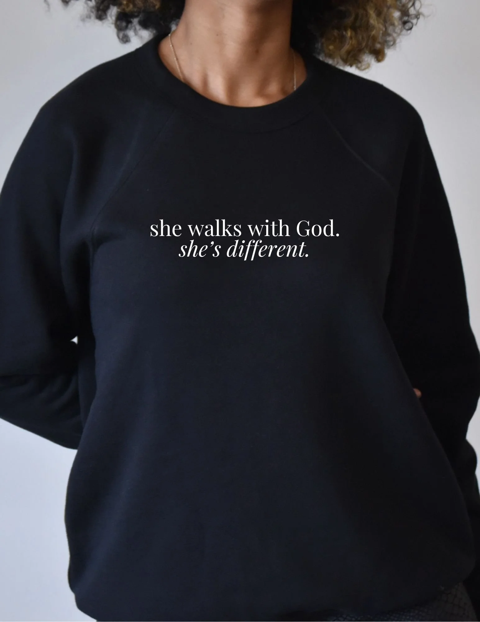 She Walks w/ God Sweatshirt