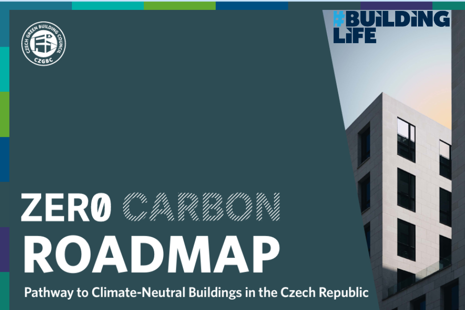 Czech Zero Carbon Roadmap: Pathway to Climate-Neutral Buildings in the Czech Republic