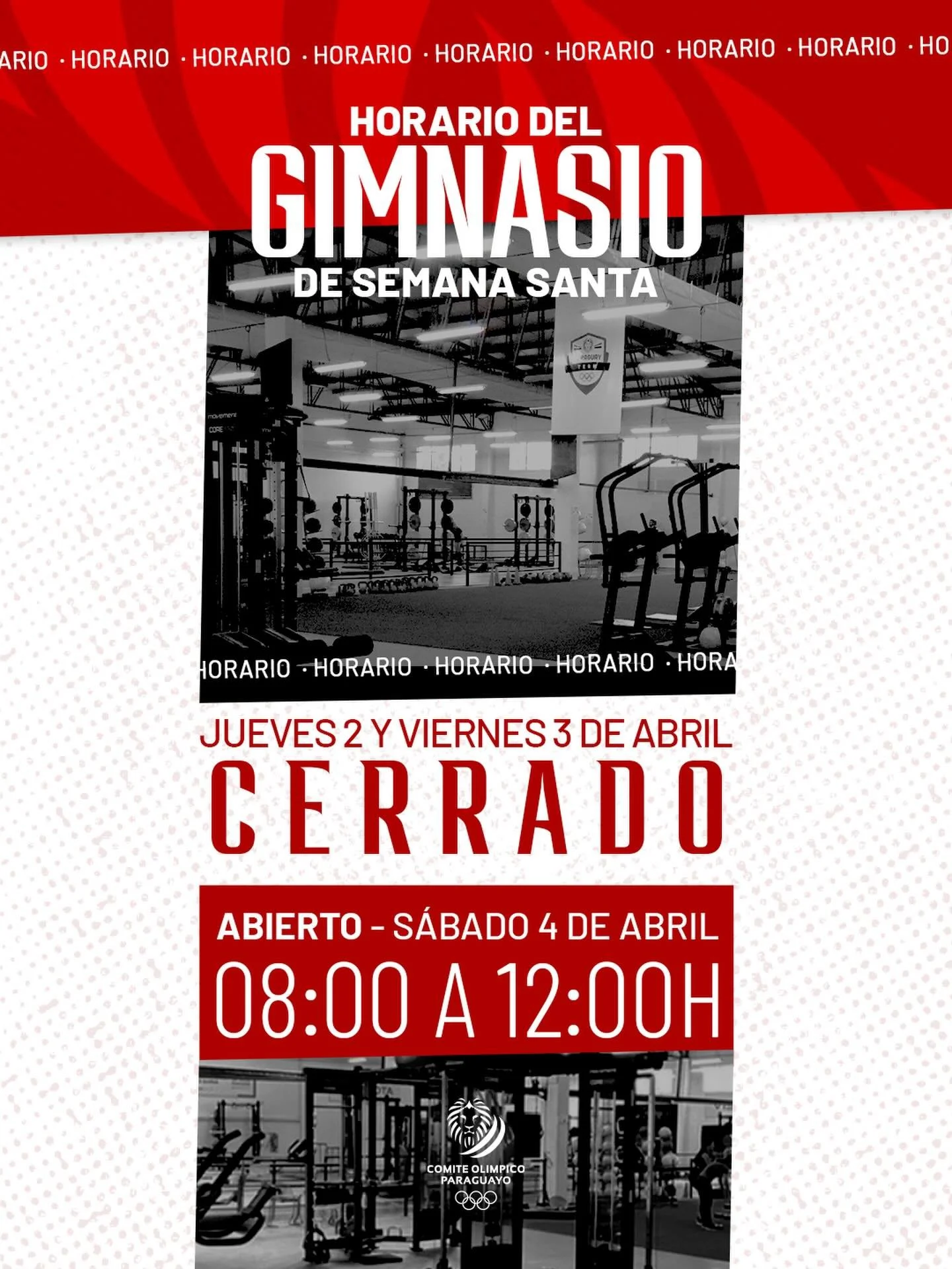 Comunicado del Comit&eacute; Ol&iacute;mpico Paraguayo 🇵🇾 Horarios del Gimnasio en los d&iacute;as feriados: jueves 2 y viernes 3 de abril.