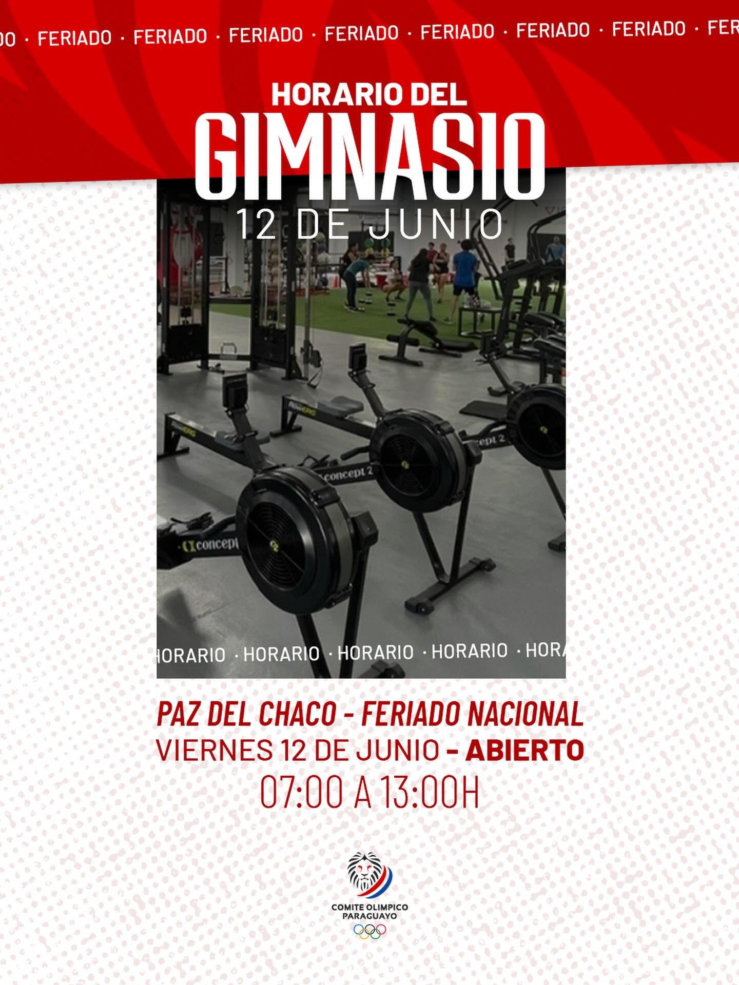 📌 Comunicado del Comit&eacute; Ol&iacute;mpico Paraguayo 🇵🇾 Horario del Gimnasio en el d&iacute;a feriado: viernes 12 de junio.