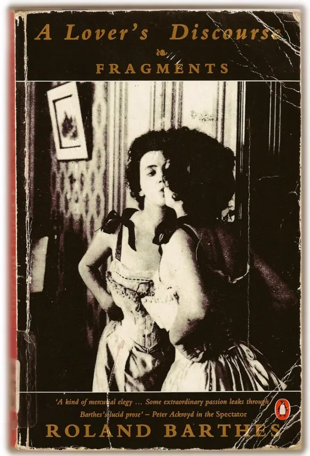 A Lover’s Discourse: Cinematic Fragments