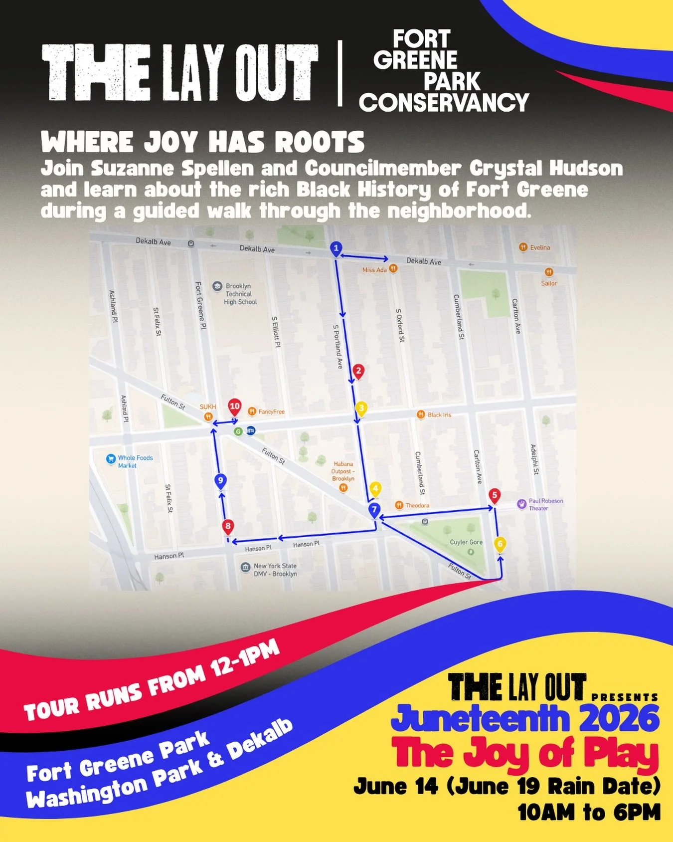 As part of The Joy of Play, Suzanne Spellen and Councilmember Crystal Hudson are hosting a special Juneteenth edition of Fort Greene Park Conservancy&rsquo;s Black History Walking Tour of Fort Greene to The Lay Out.

From Lil&rsquo; Kim&rsquo;s apart