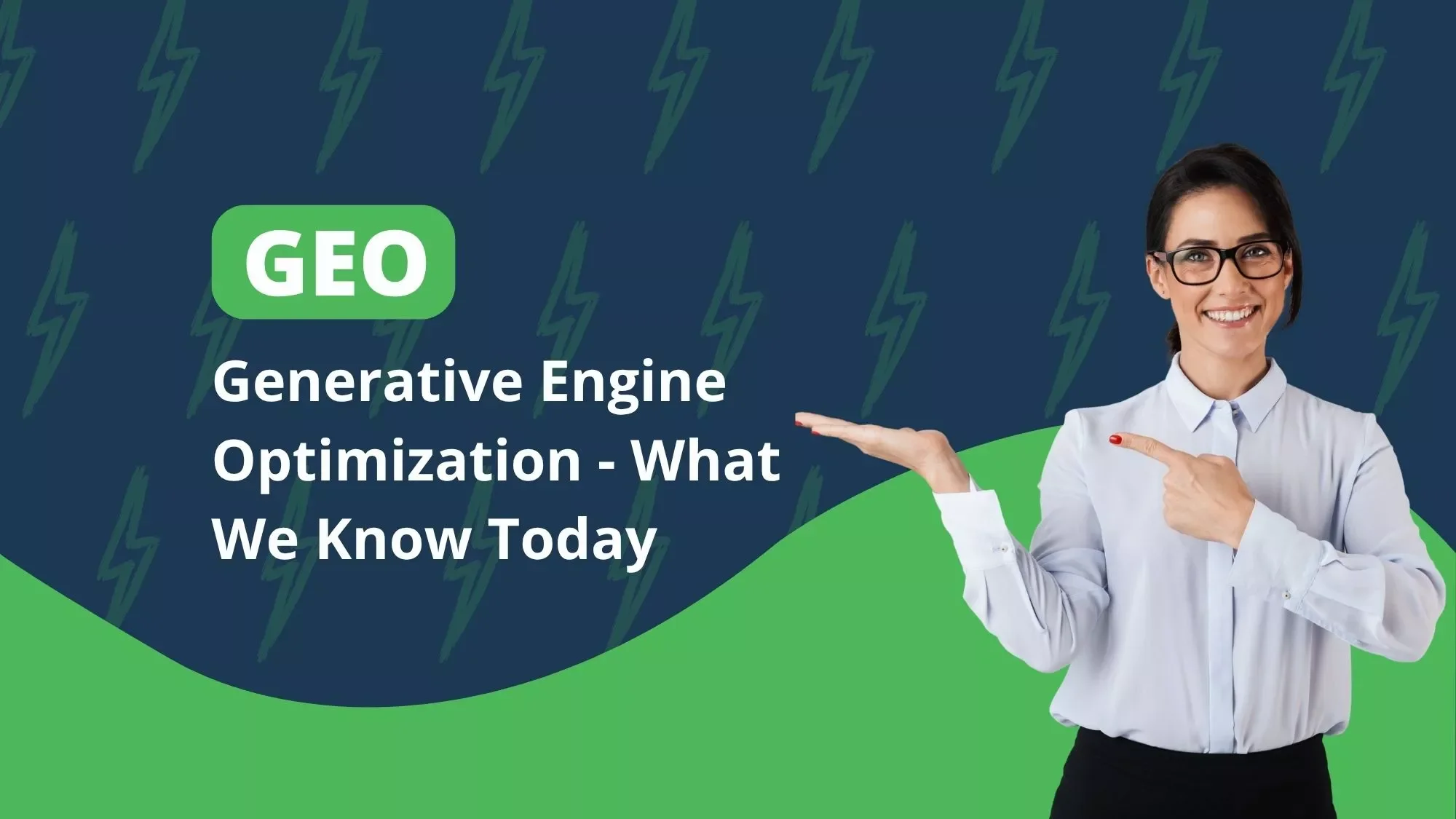 Generative Engine Optimization (GEO) - What We Know Today