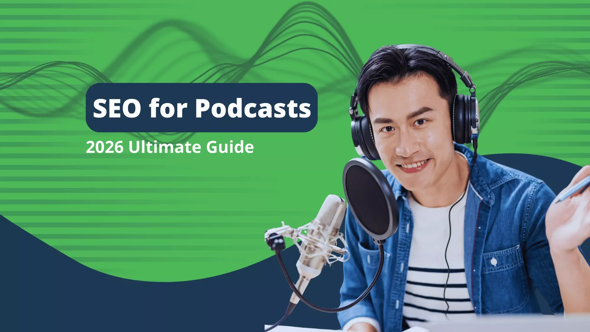 SEO for Podcasts: 2026 Ultimate Guide