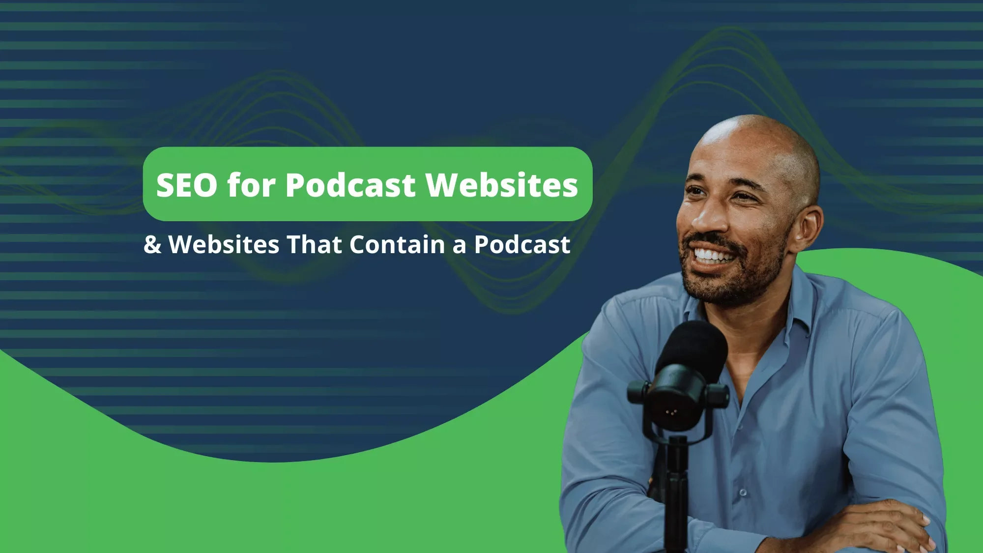 SEO for Podcast Websites &amp; Websites That Contain a Podcast
