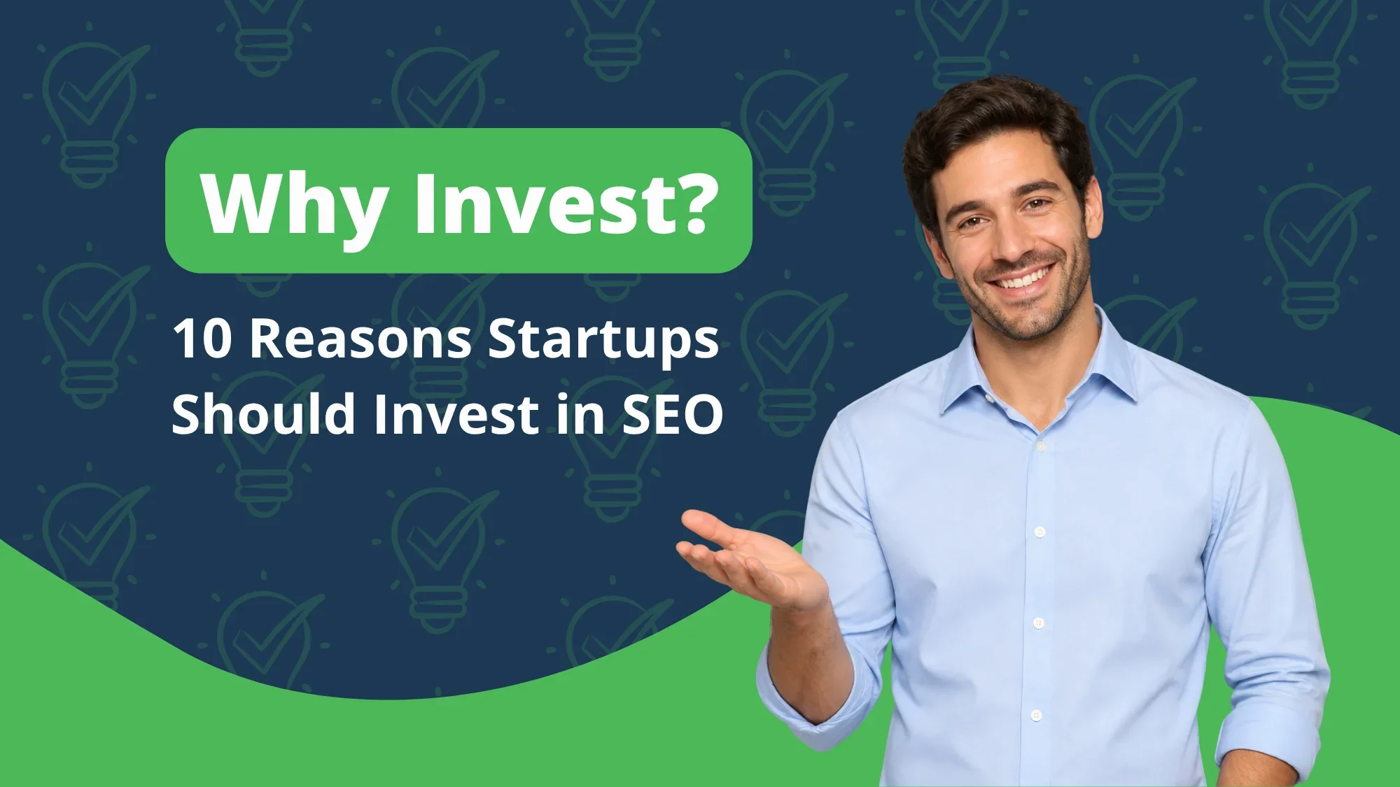 Why A StartUp Should Invest In SEO