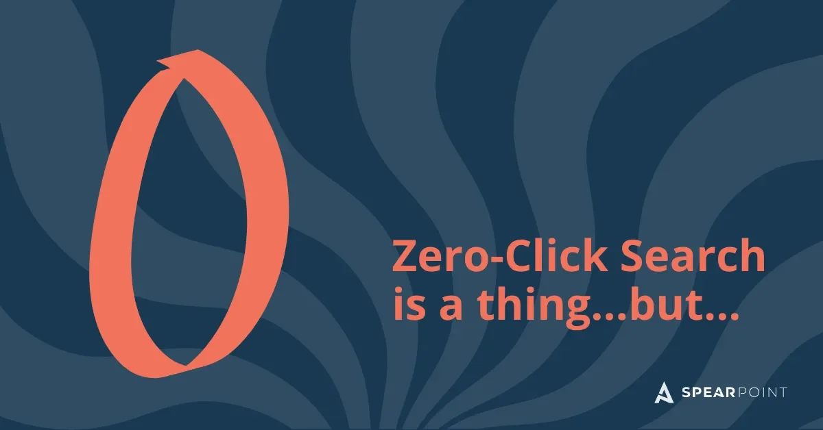 Zero-Click Search  is a thing