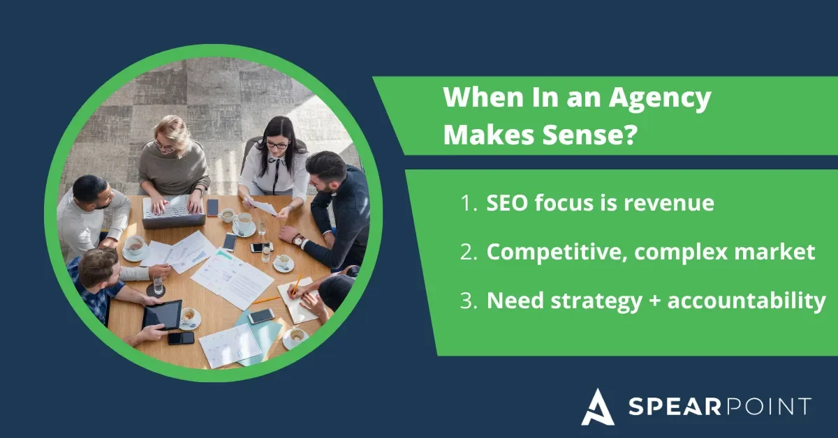 When Hiring a SEO Agency Makes Sense