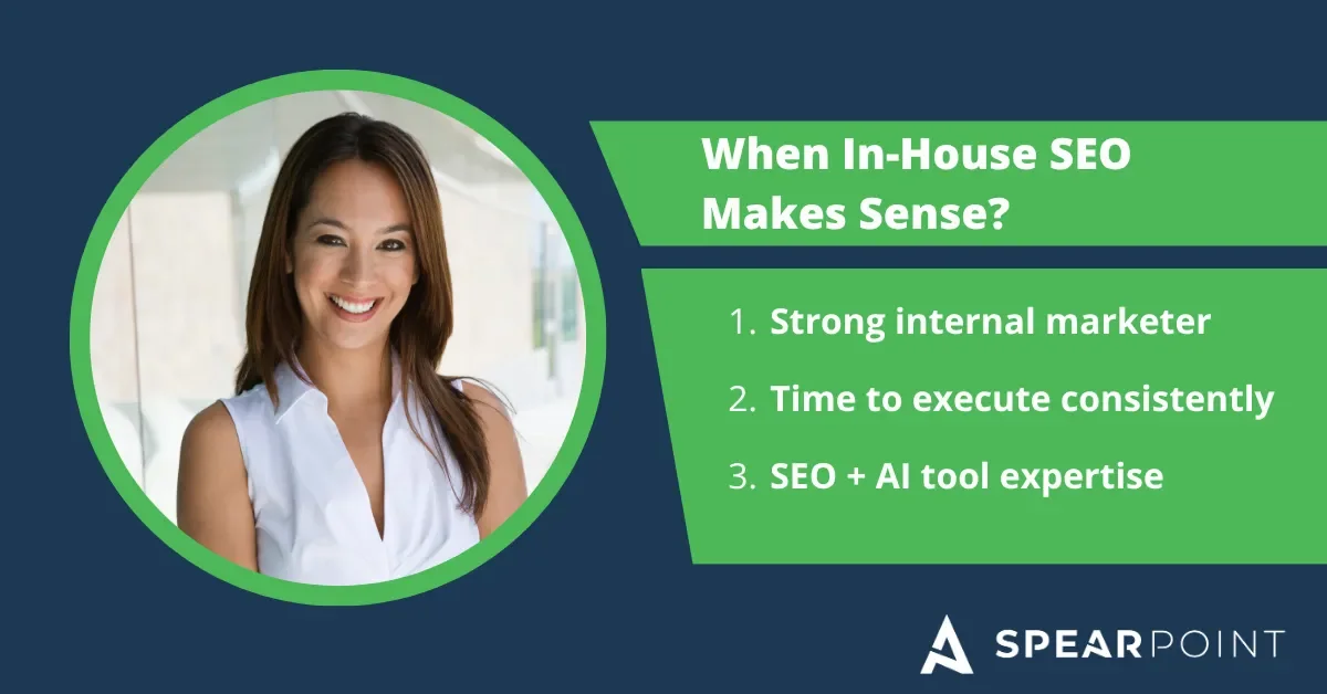 When In-House SEO Makes Sense