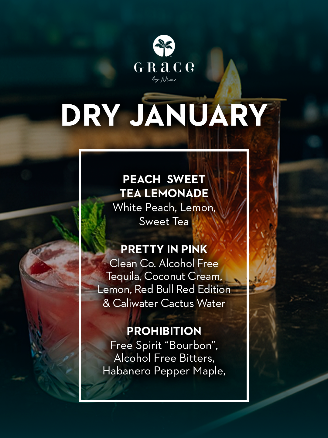 Dry January at Grace By Nia - January 2026