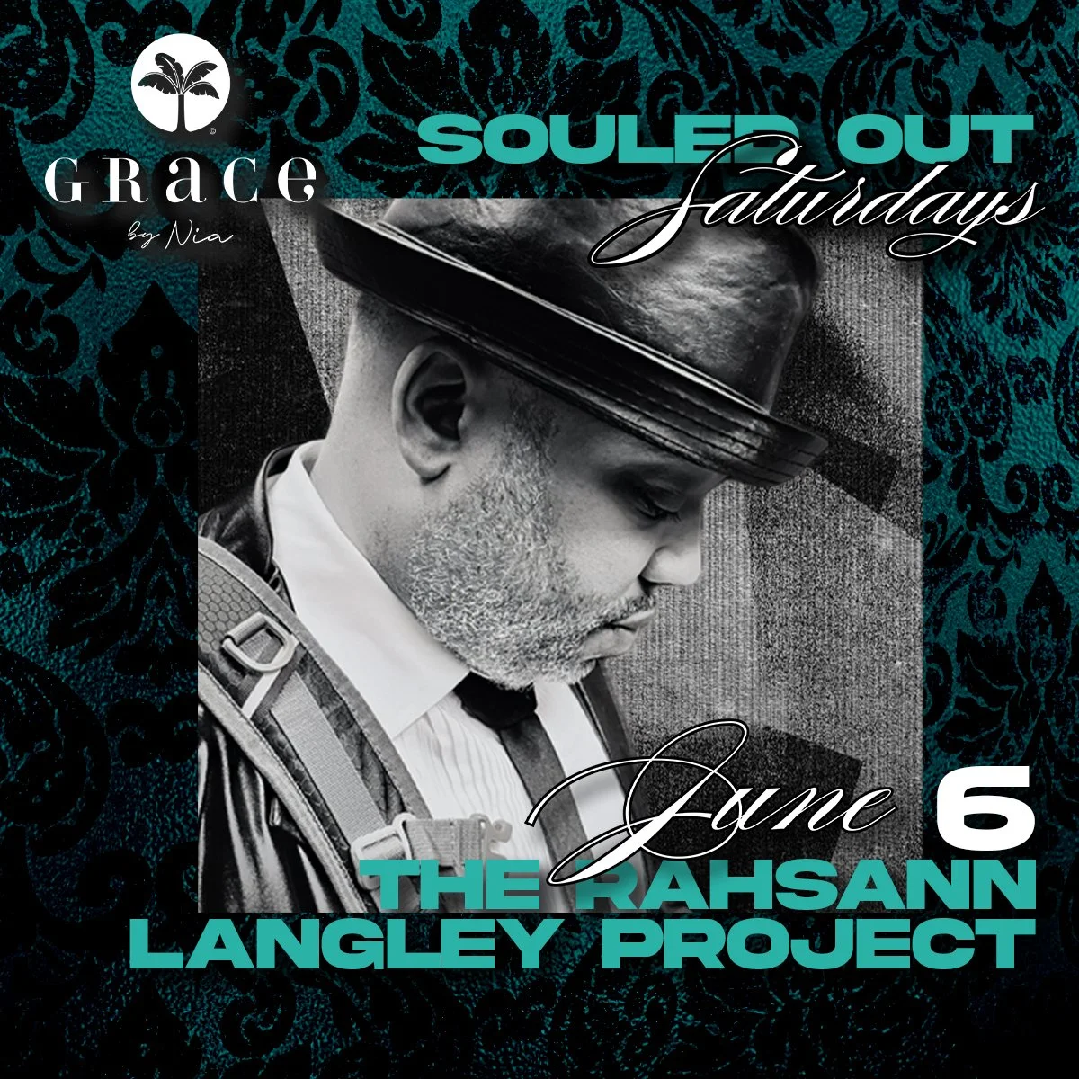 The Rahsann Langley Project June 6 