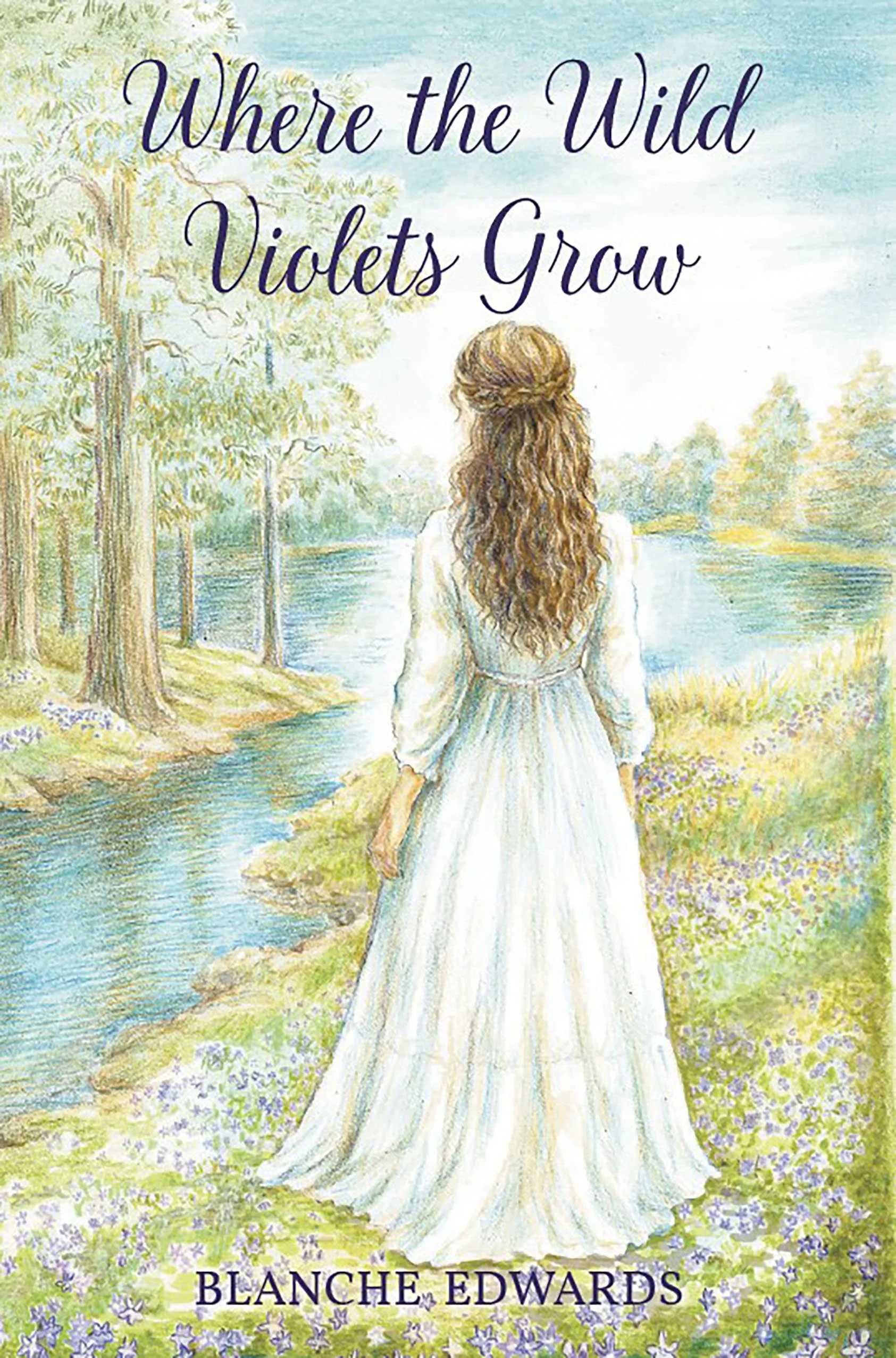 Where the Wild Violets Grow