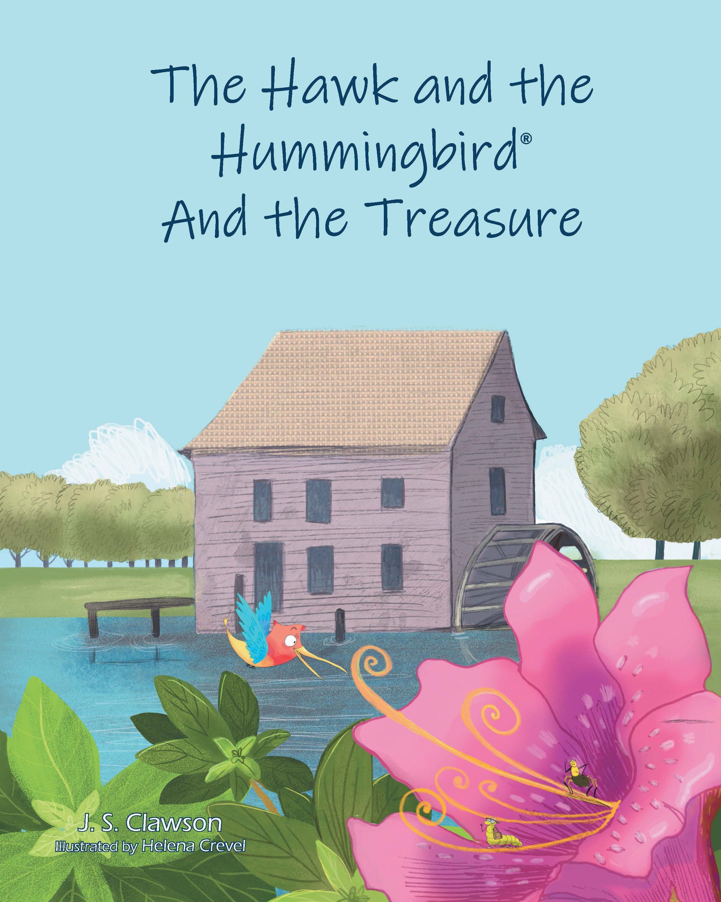 The Hawk and the Hummingbird® And the Treasure