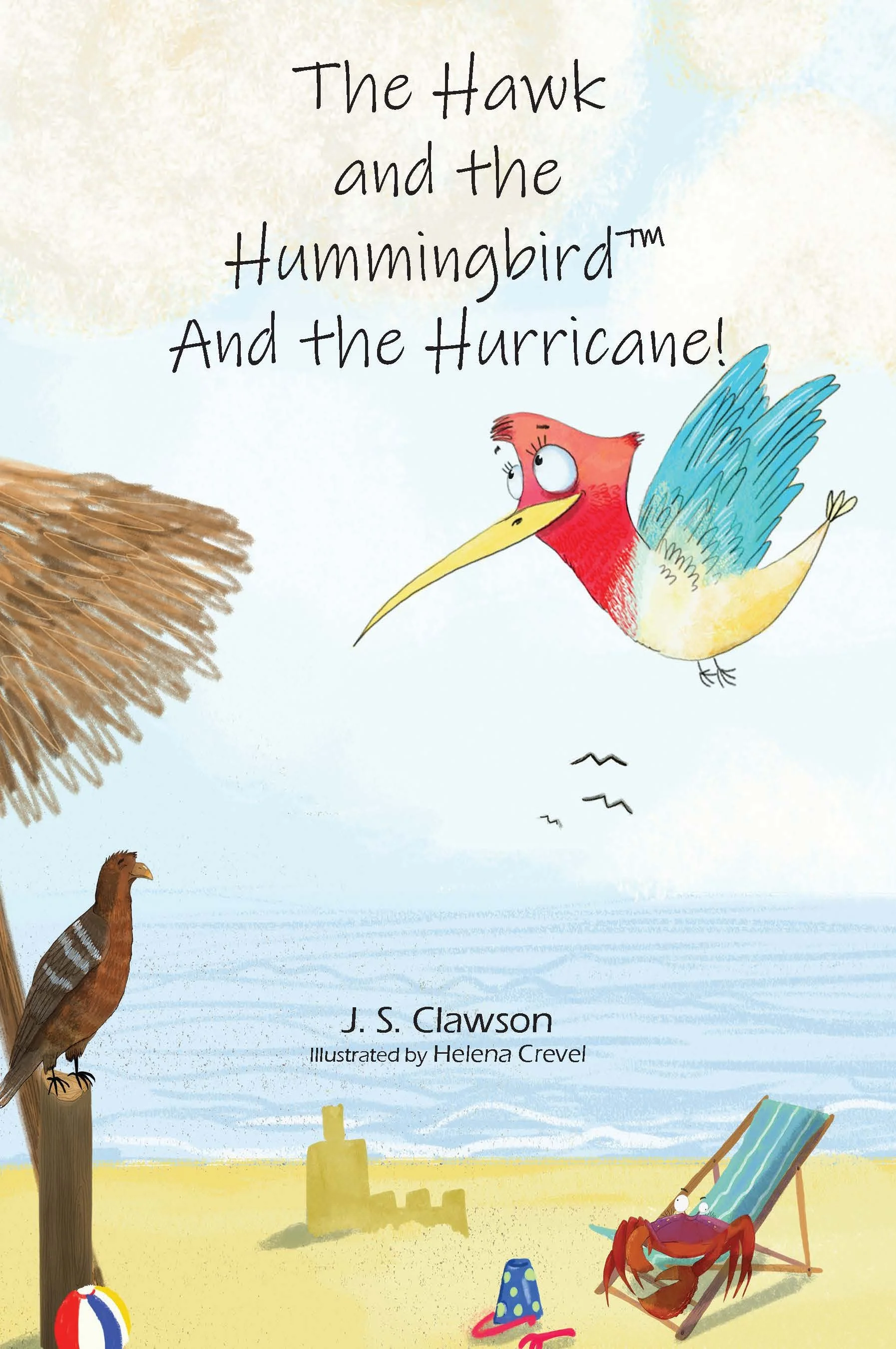 The Hawk and the Hummingbird And the Hurricane