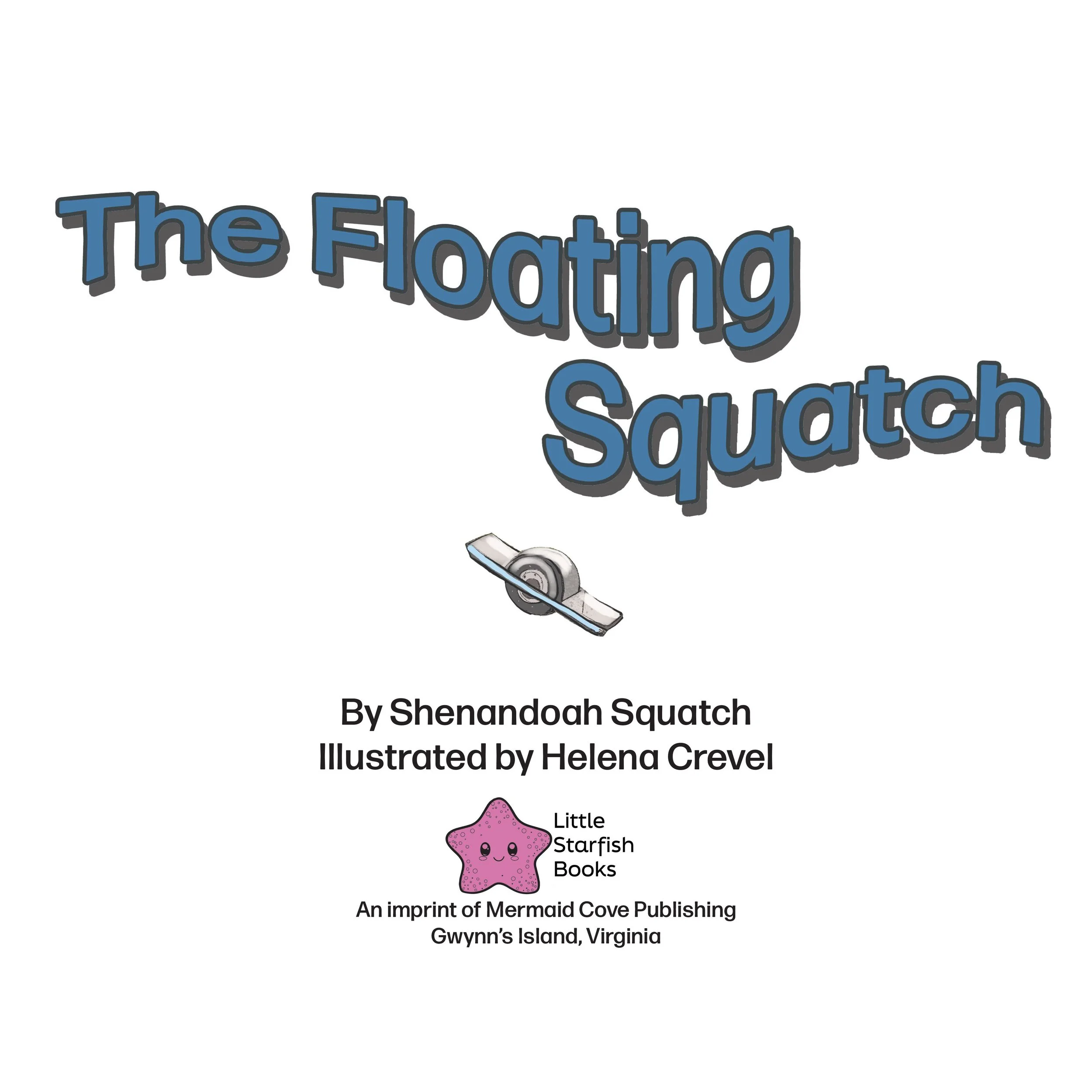 The Floating Squatch children's book title page