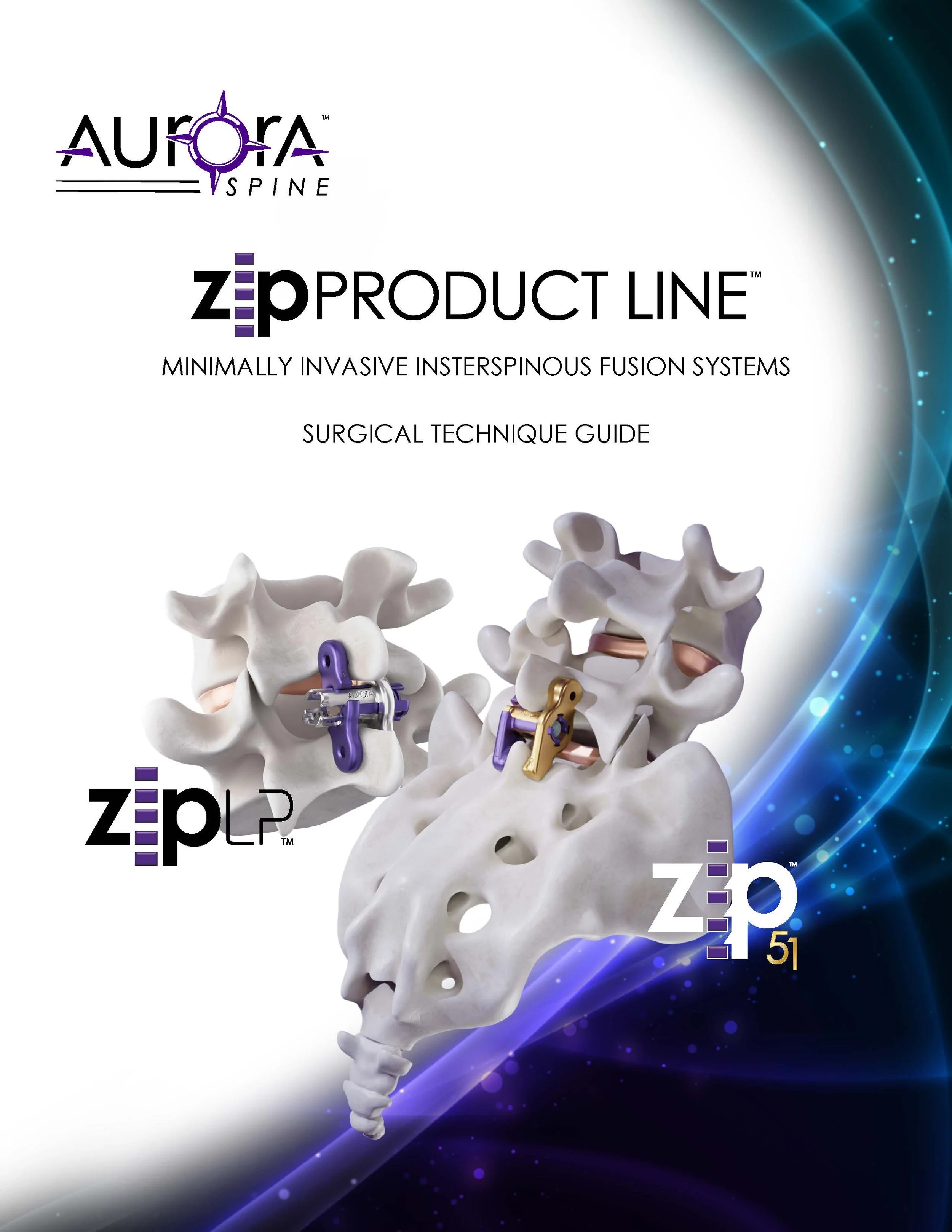 ZIP™ Surgical Technique Guide - DOWNLOAD
