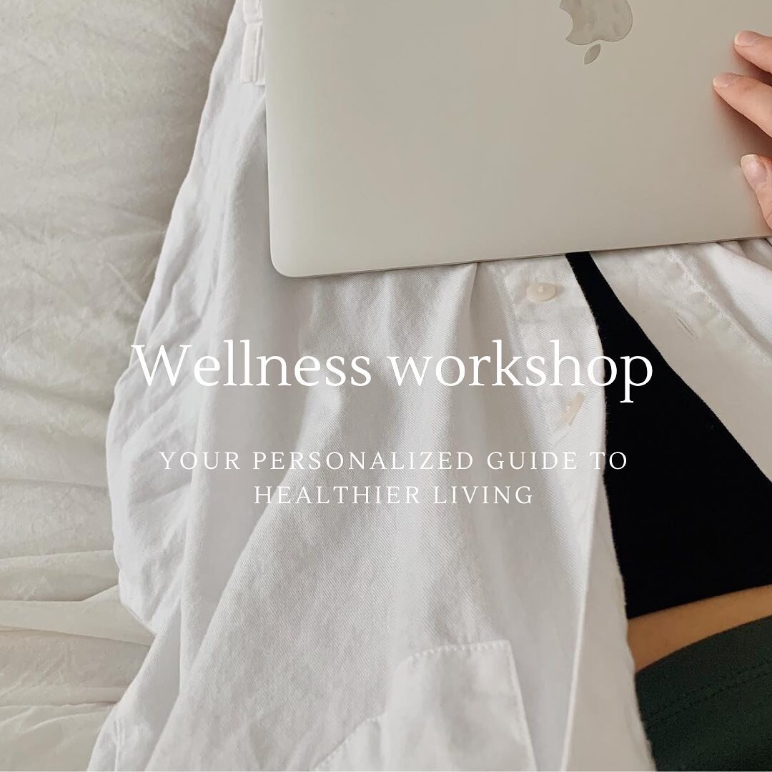 Something exciting is here&hellip;

Wellness workshops are now in session!

This one time session is your introductory guide to healthier living- complete with 1:1 time with me, email support follow ups, and your very own personalized wellness plan!
