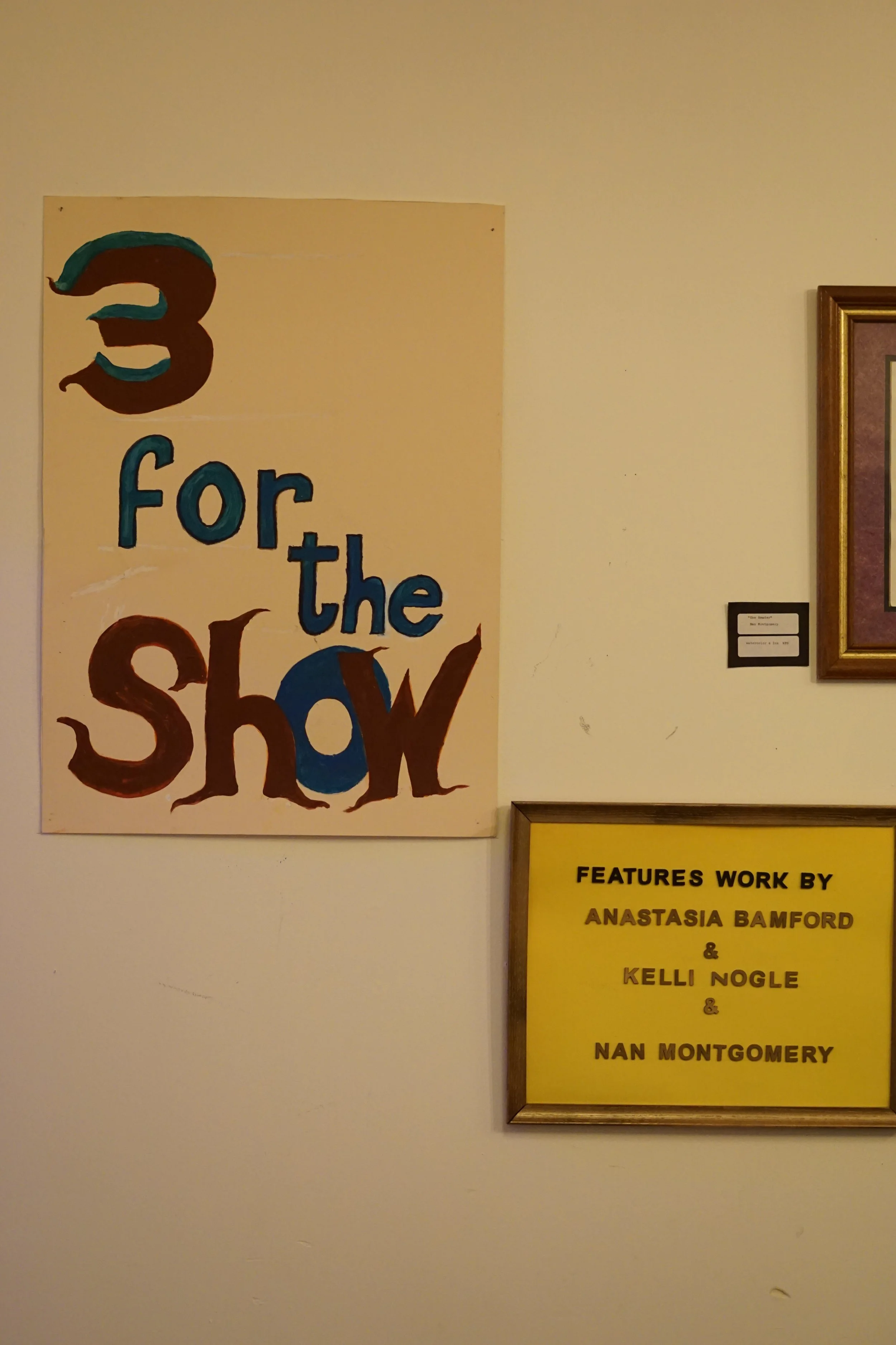 Art Gallery Opening - 3 For the Show!