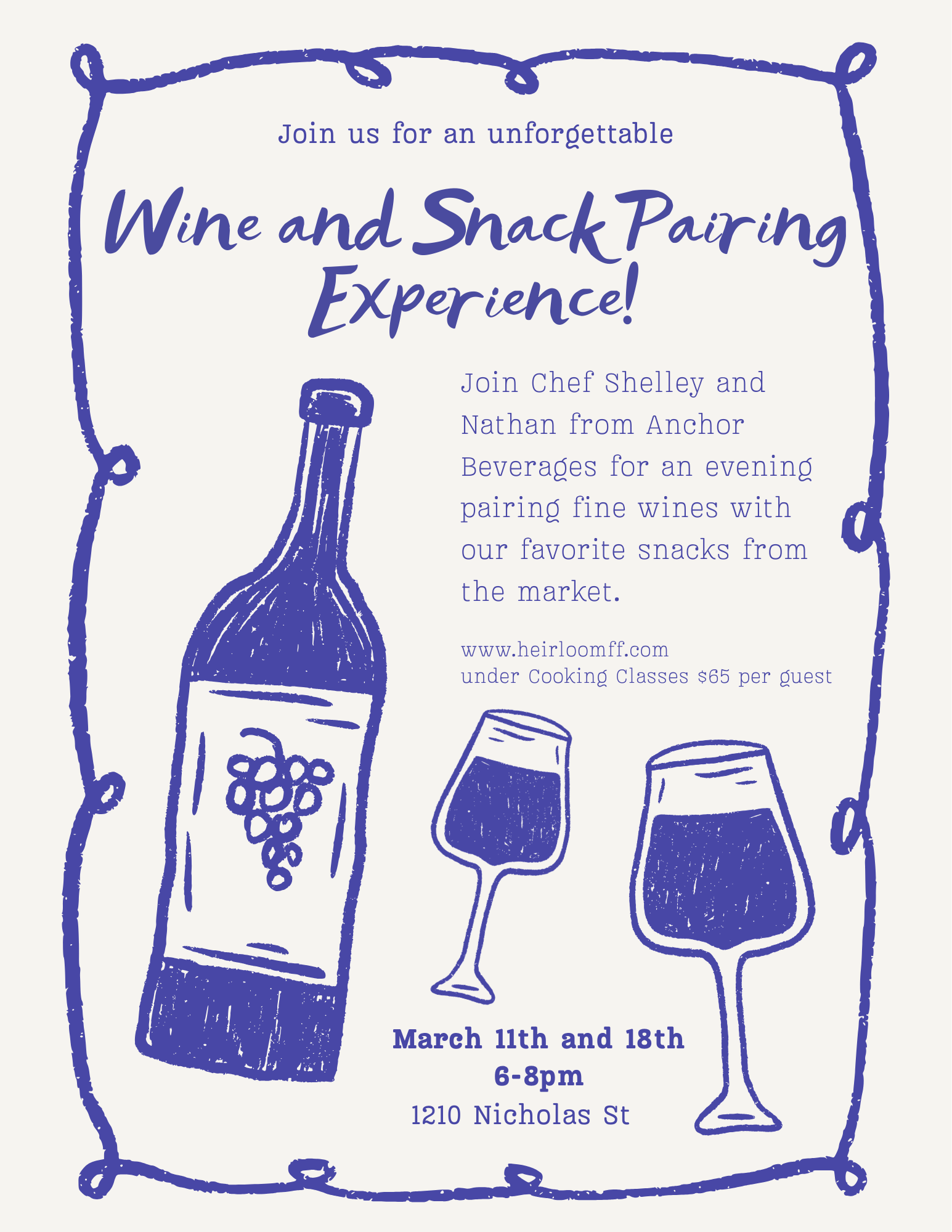 Wednesday, March 11th - Wine and Snacks Pairing Class 6-8pm *at Millwork Commons*