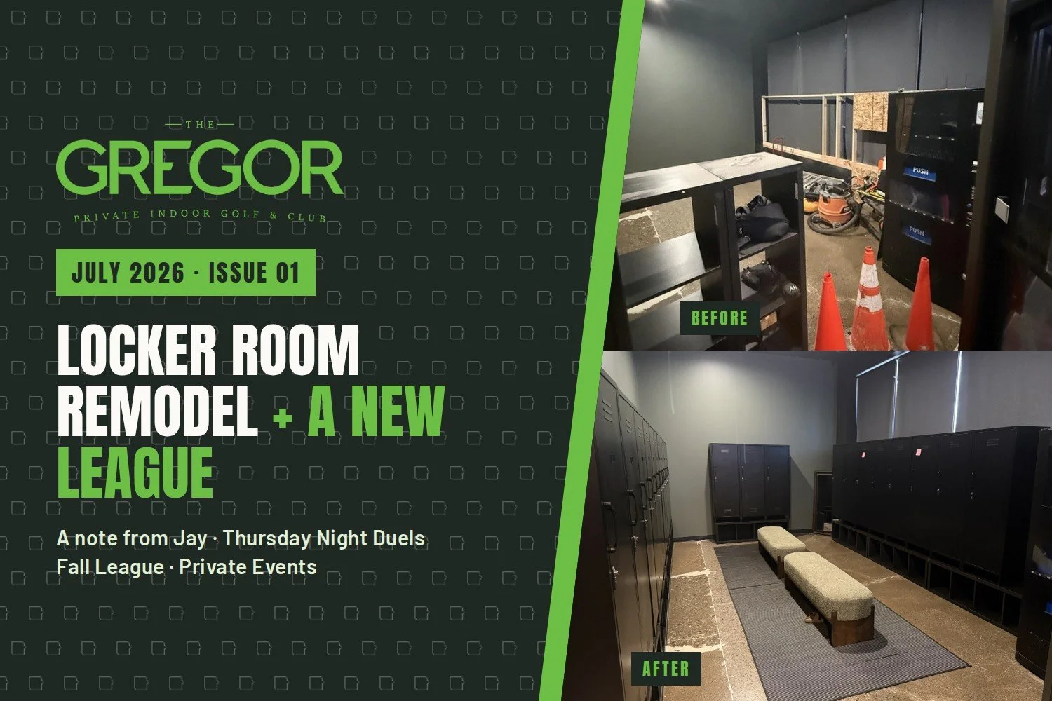 Gregor Newsletter | July 2026 | Locker Room Remodel and New League