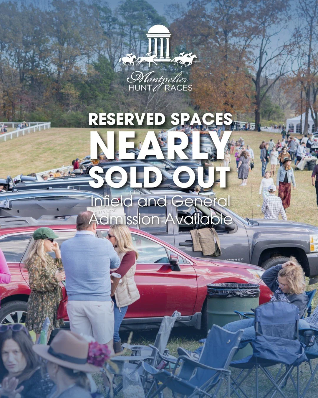 Heads up! Reserved spaces for the 91st Running of the Montpelier Hunt Races are sold out. 🏇

But don't despair; VIP Seating, Infield, General Parking, and General Admission tickets are still available! Gather your group and make plans now for a grea