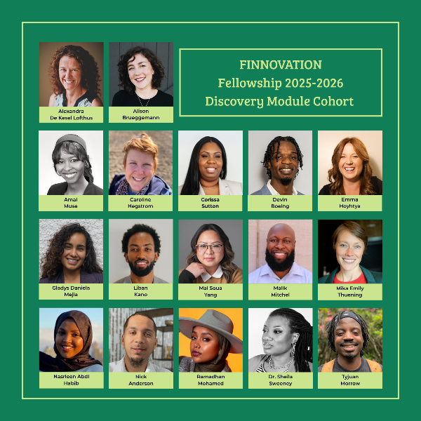 Announcing the 2025-2026 Discovery Module FINNOVATION Fellows!