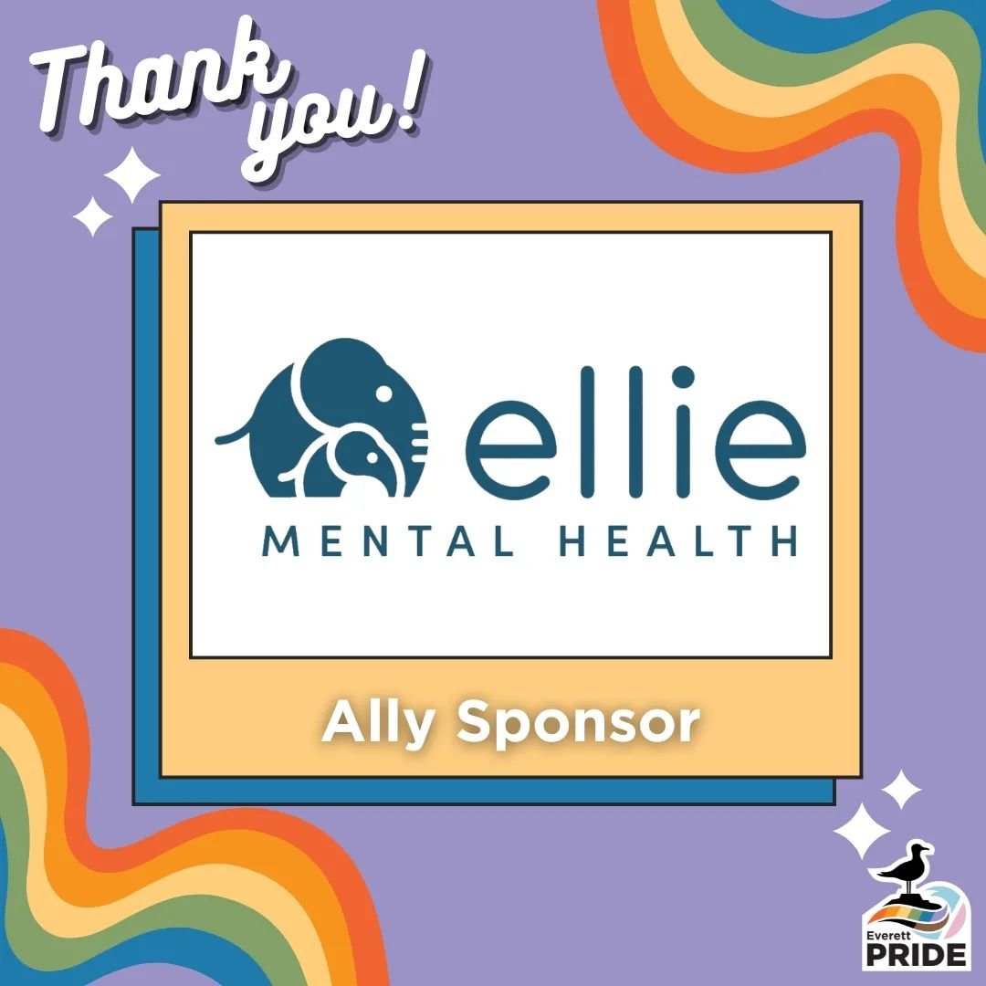 Thank you to our Ally Sponsor @elliementalhealth for your support of Everett Pride 2024!

Ellie Mental Health's mission is to compassionately transform the culture of mental health care by providing creative solutions that make wellness accessible in