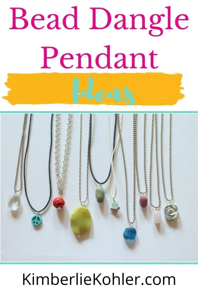 Ideas for Using the Bead Dangle Pendant Tutorial — Kimberlie Kohler Designs