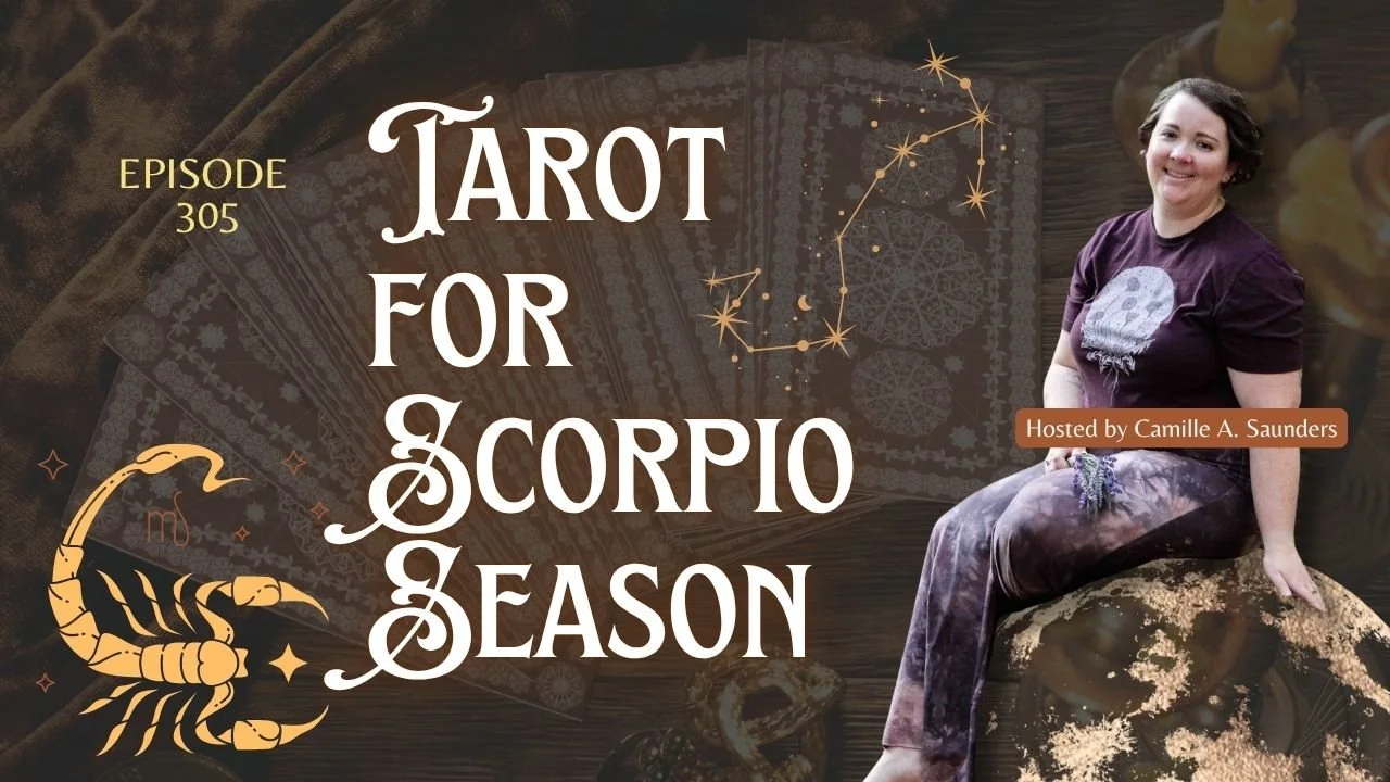 Tarot for Scorpio Season podcast episode graphic matching tarot cards to Scorpio astrology