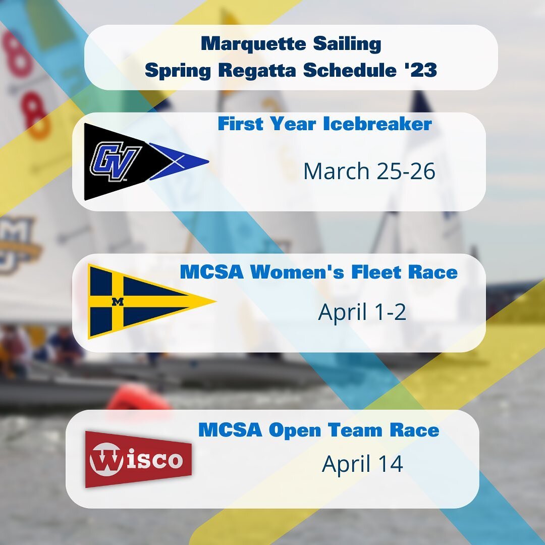 Here is our 2023 Spring Sailing Regatta Schedule!