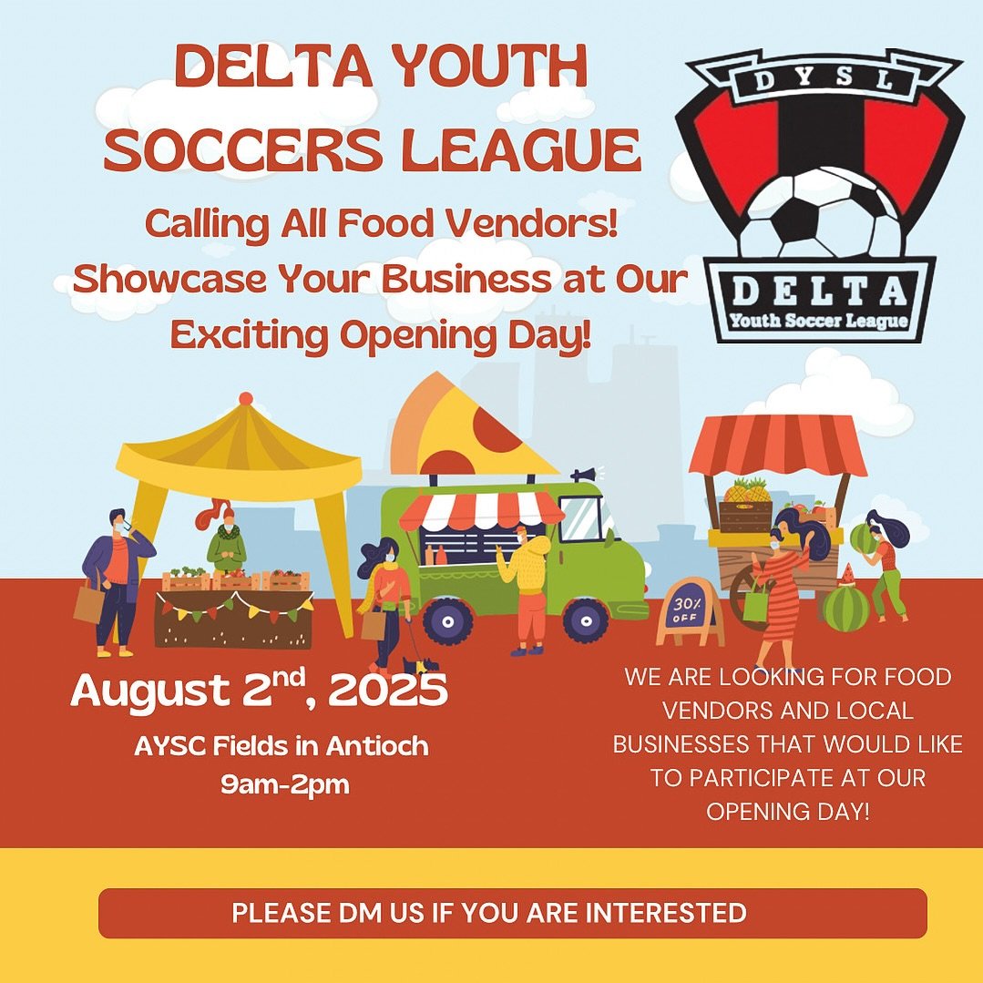 Food Venders! Come join our partners at DYSL for an exciting opening day on August 2nd in Antioch. Lots of families, exposure and a great group of people. DM @deltayouthsoccer for more info!