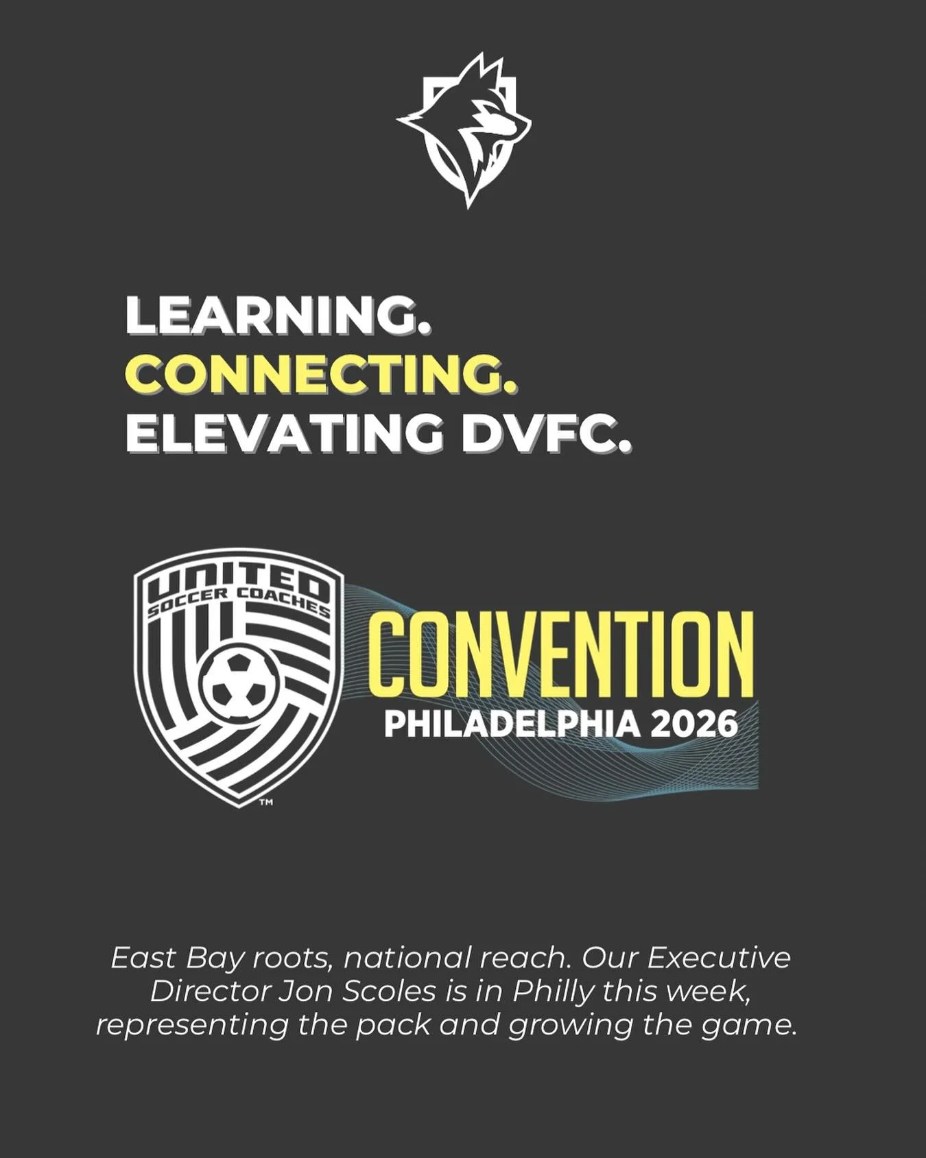 This week, Executive Director Jon Scoles is representing Diablo Valley Futbol Club at the United Soccer Coaches Convention in Philadelphia &mdash; the largest gathering of soccer leaders in the country.

We&rsquo;re proud to have our club, our values