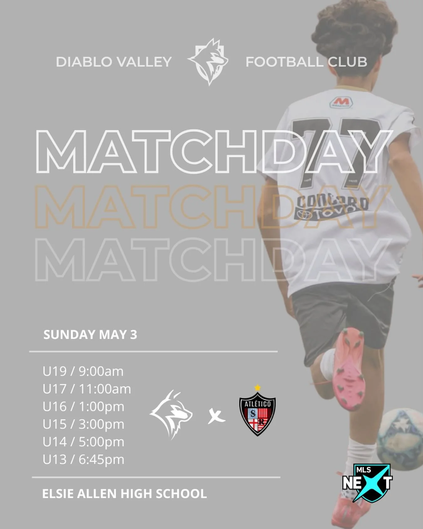 Back-to-back. No excuses.

After a full day of battles on Saturday, our MLS NEXT teams are right back on the field&mdash;ready to compete again.

Atletico Santa Rosa
Elsie Allen High School
Sunday, May 3

Recovery. Focus. Compete.
Let&rsquo;s go, Wol