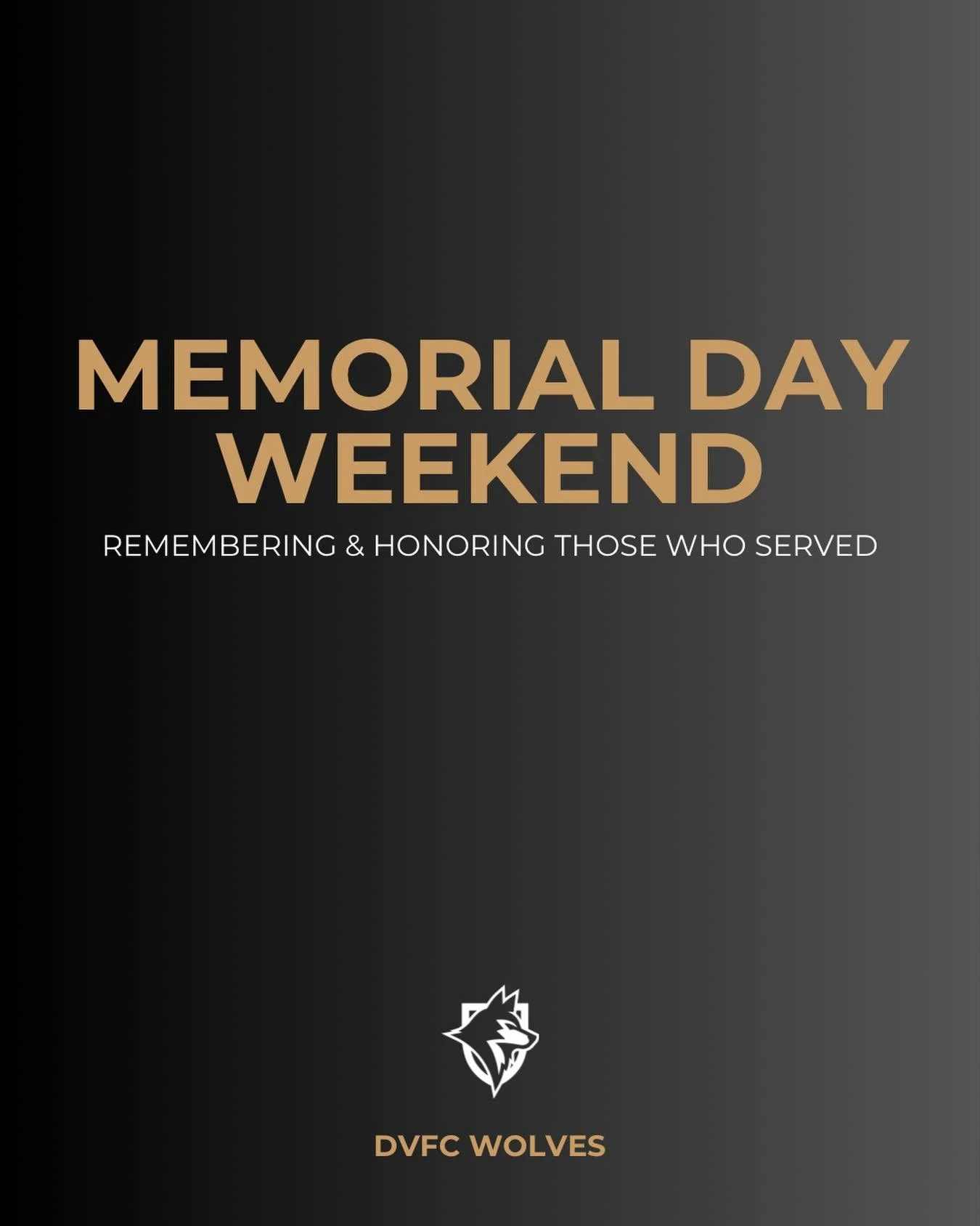 This weekend, we remember and honor the brave men and women who made the ultimate sacrifice in service to our country.

Their courage and sacrifice will never be forgotten.

#MemorialDayWeekend #DVFC #WolvesFamily