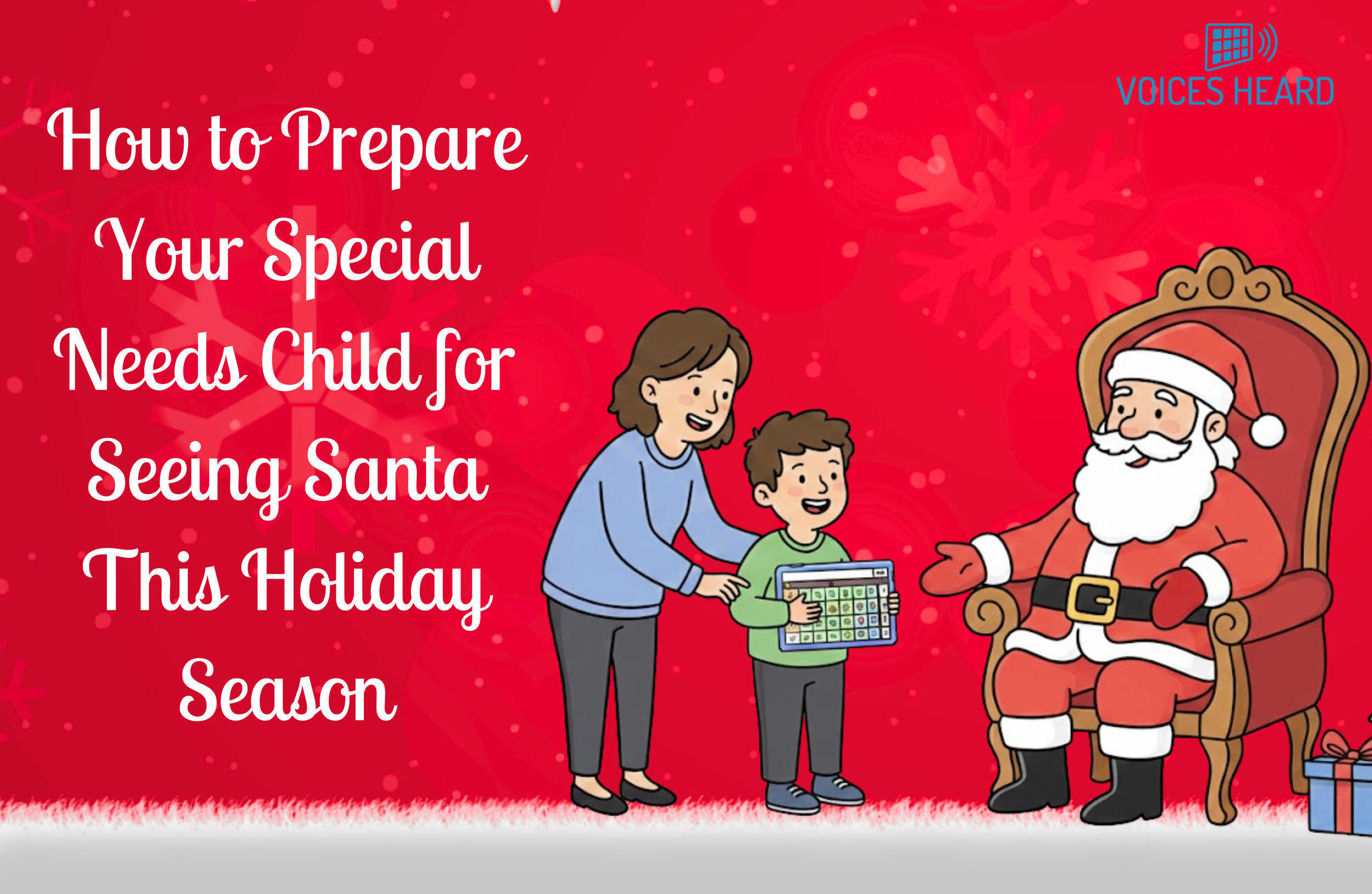 How to Prepare Your Special Needs Child for Seeing Santa This Holiday Season