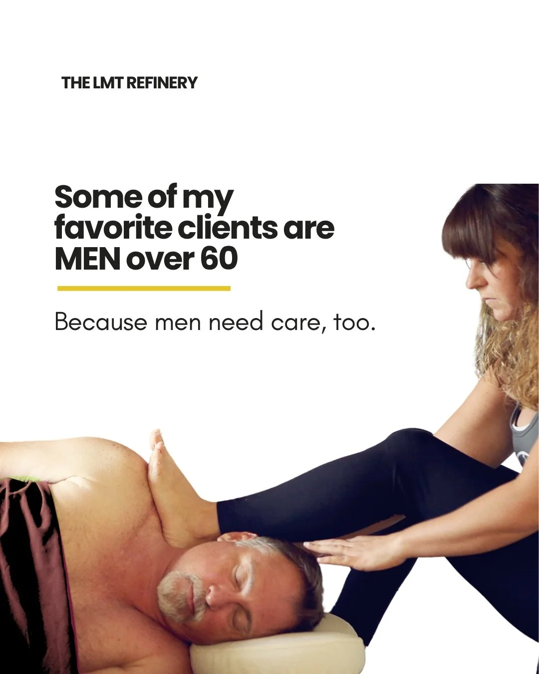 Unpopular opinion, maybe: I really love working with men. Especially my 60+ guys.

And I know that can be complicated to say in the massage world.

There are absolutely men who have crossed lines, made therapists uncomfortable, and made female LMTs h