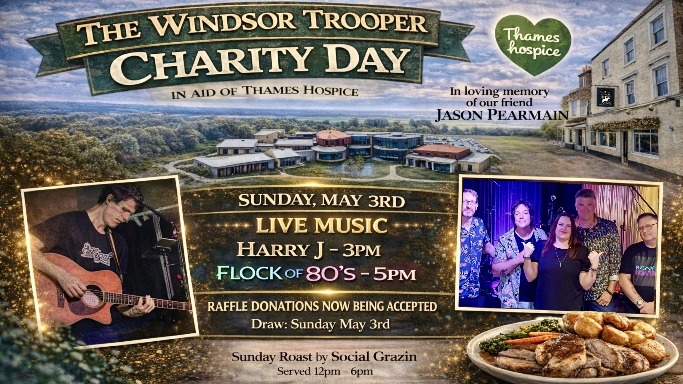 Event poster for Thames Hospice Fundraising Day at The Windsor Trooper on Sunday, May 3rd. Features live music at 3 pm by Harry J, food from 12 pm to 5 pm, with additional activities including a raffle for a chance to win a flight with Social Grazing, and An aroma Italian wood-fired oven. The poster highlights raising money for Thames Hospice, Bray, with a green section encouraging attendees to join for music, pizza, and a raffle to help raise funds for the cause. The event runs from 5 pm to 9 pm.