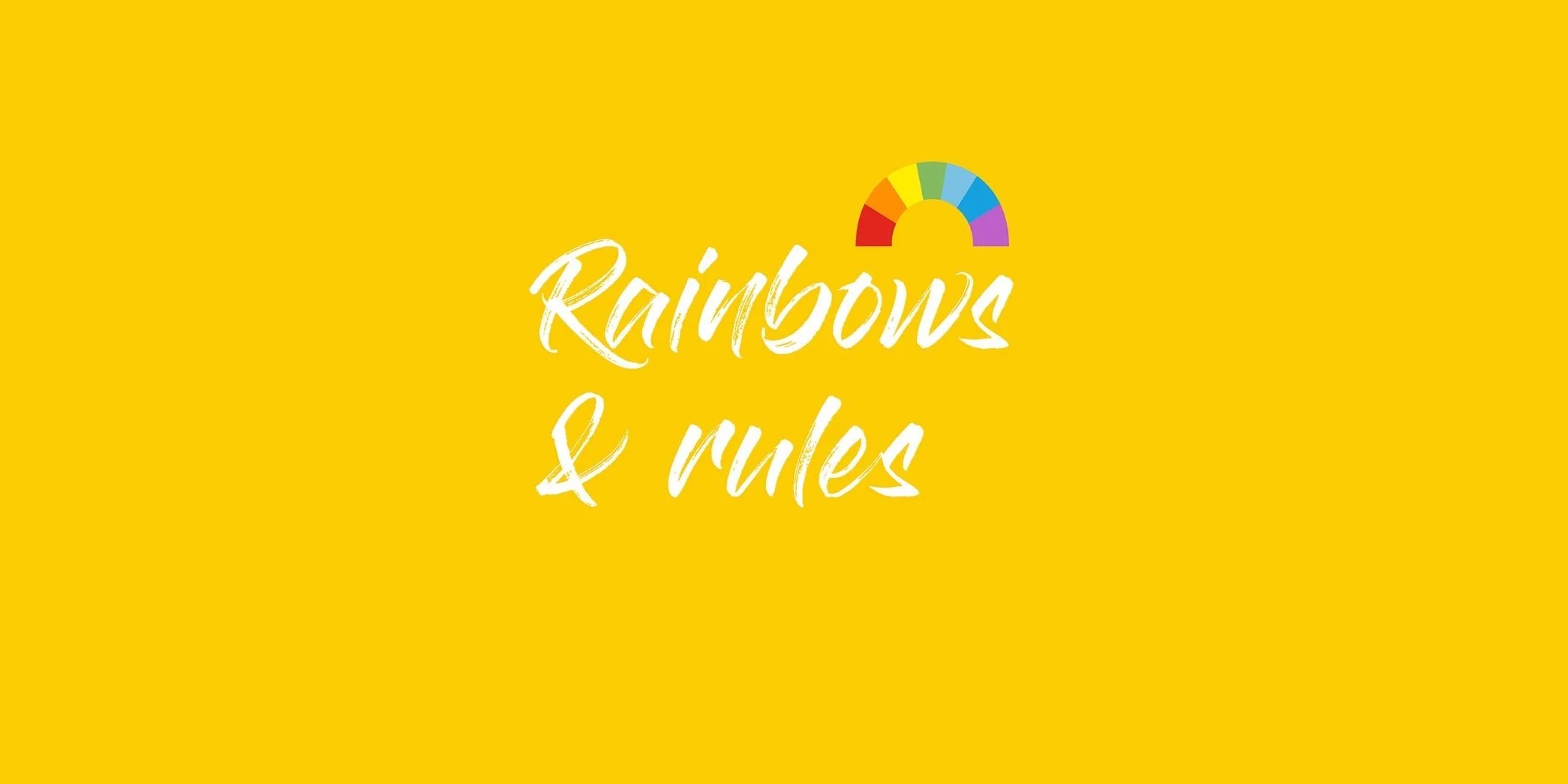 Rainbows and rules