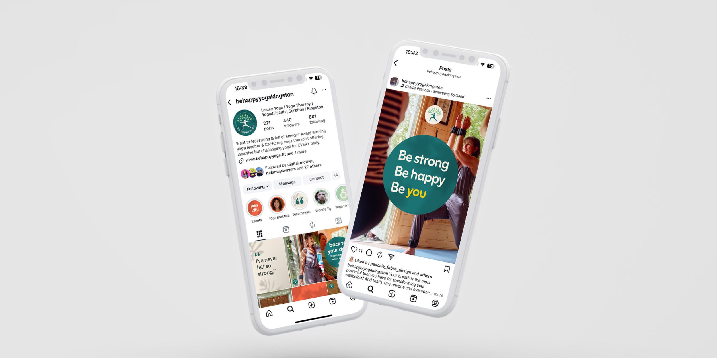 Social media graphics on phone showing Leslie doing a yoga pose and headline Be strong Be happy Be you