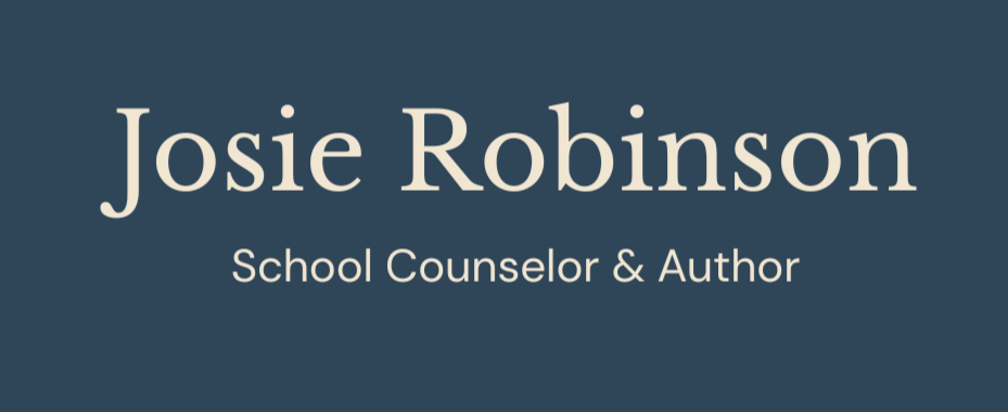 Josie Robinson · School Counselor &amp; Author