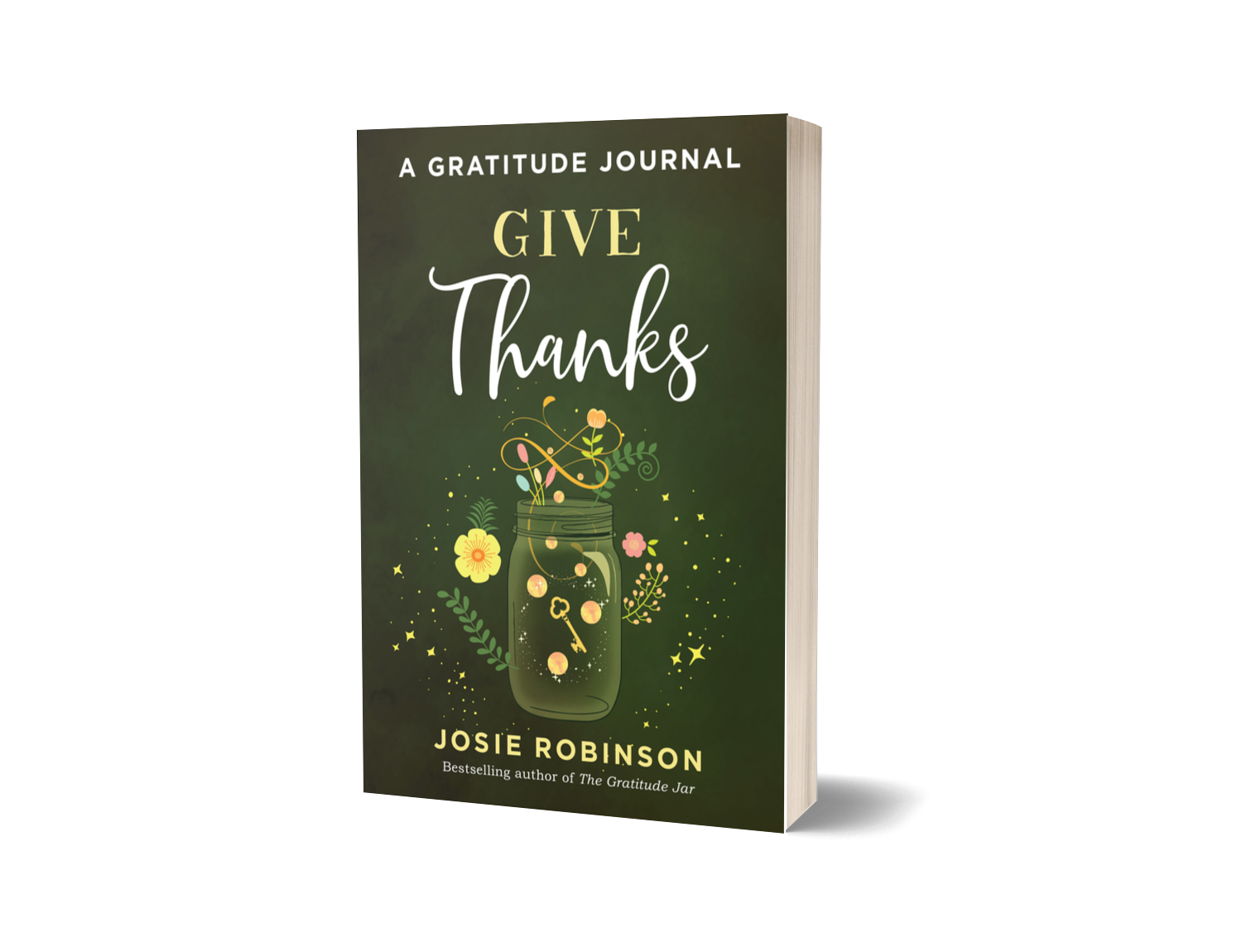 Give Thanks gratitude journal book cover by bestselling author Josie Robinson - morning gratitude practice resource