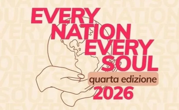 CONFERENZA MISSIONARIA MIA - EVERY NATION, EVERY SOUL