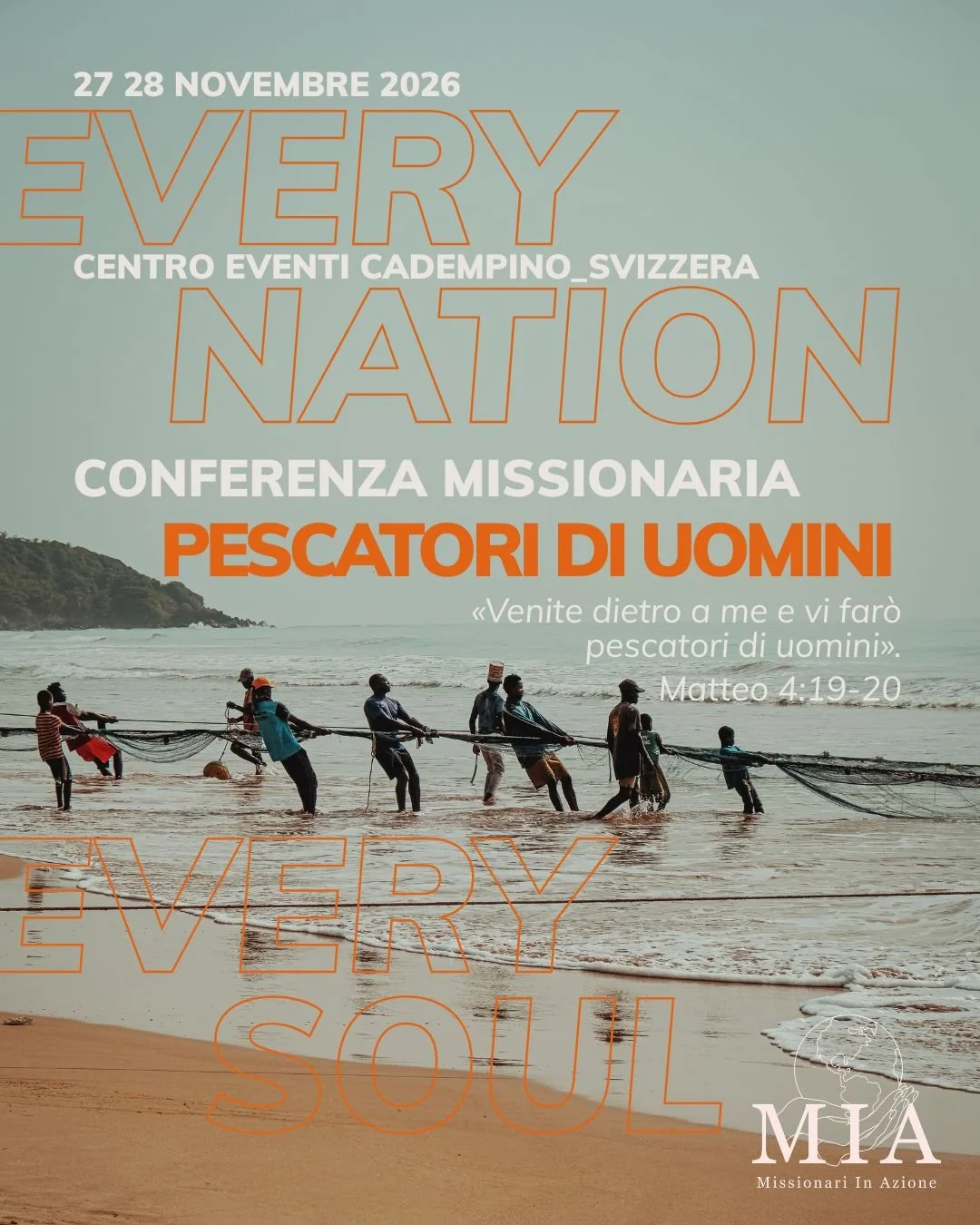 CONFERENZA MISSIONARIA MIA - EVERY NATION, EVERY SOUL